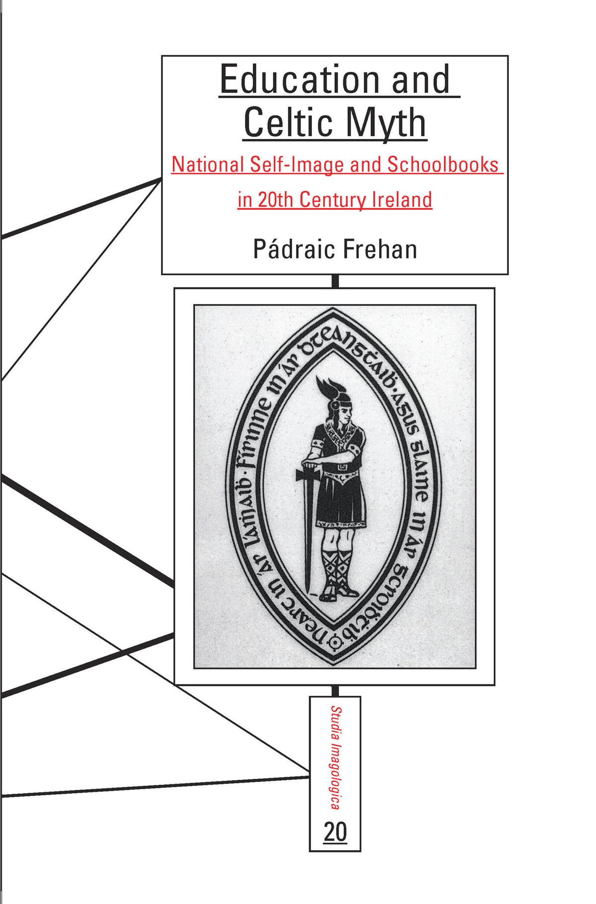 Cover image for Education and Celtic Myth ISBN 9789042035904