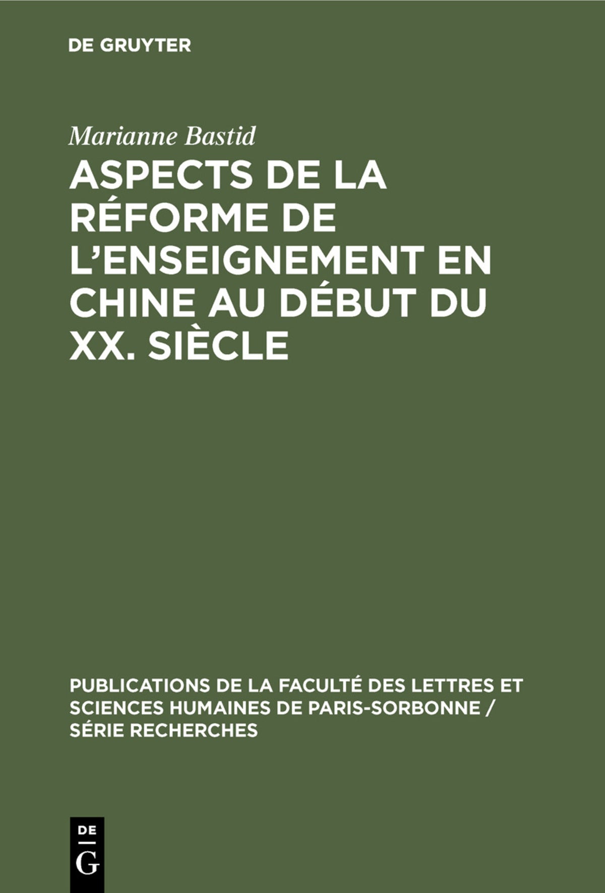Aspects de la réforme de l’enseignement en Chine au début du XX. siècle