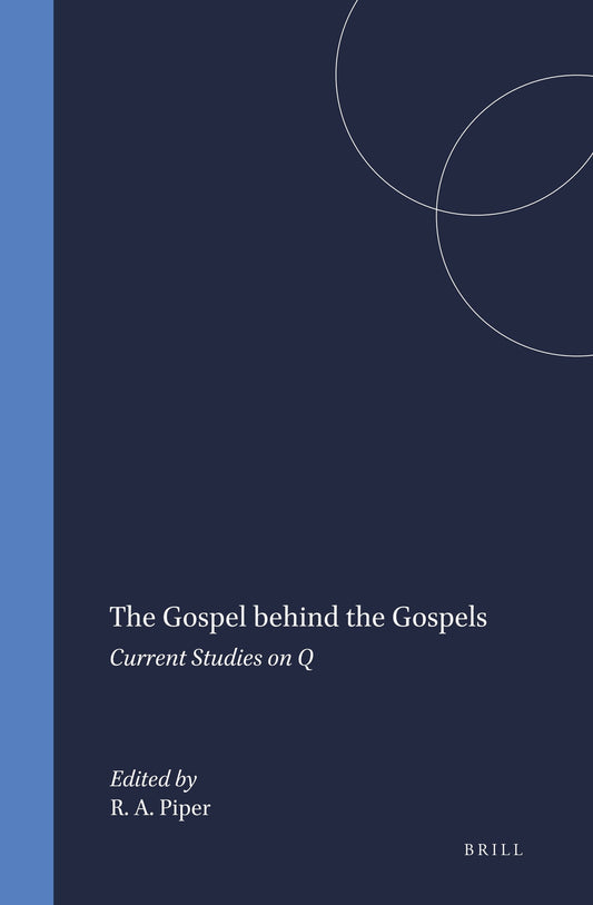 The Gospel behind the Gospels