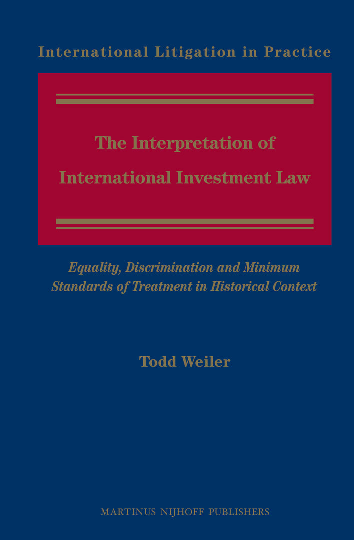 Cover image for The Interpretation of International Investment Law ISBN 9789004232228