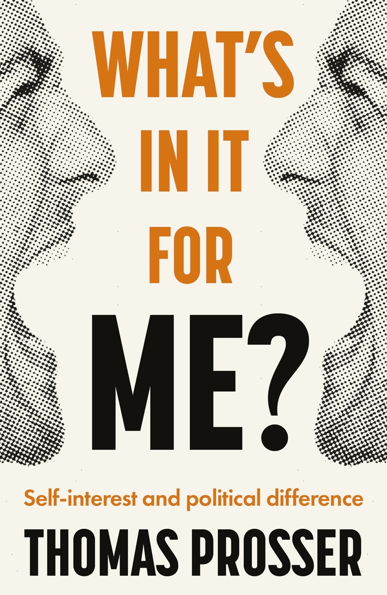 Cover image for What's in it for me? ISBN 9781526152329