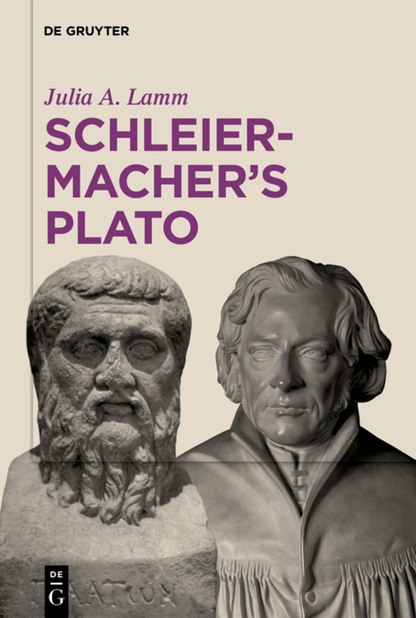 Schleiermacher’s Plato
