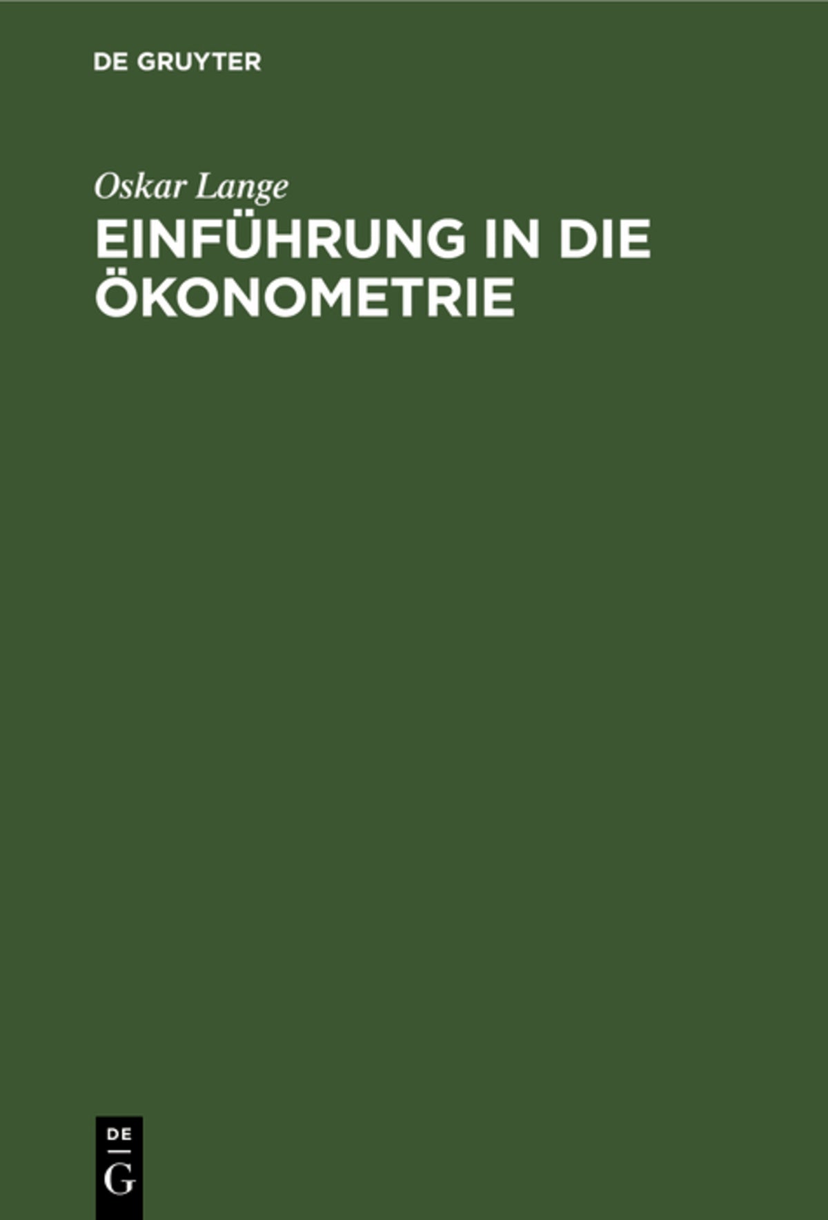 Cover image for Einführung in die Ökonometrie ISBN 9783112526576