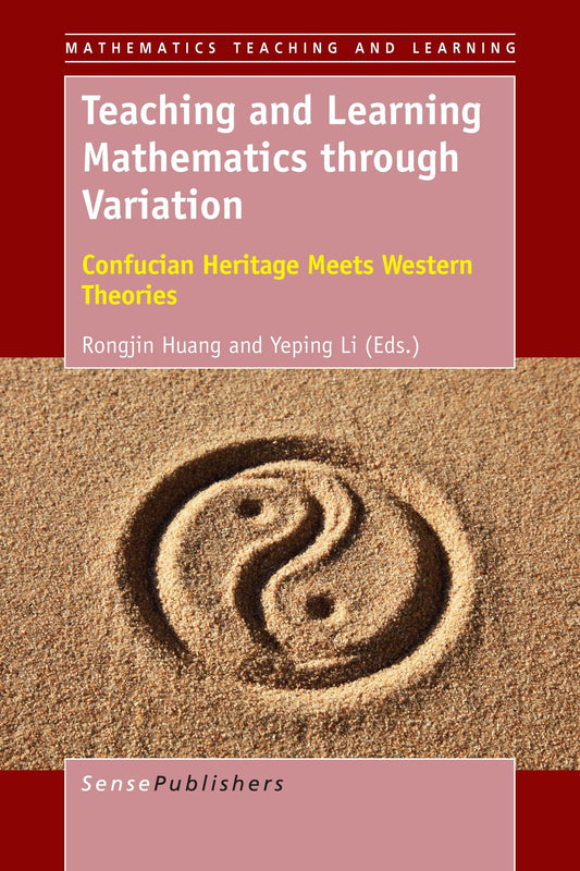 Teaching and Learning Mathematics through Variation