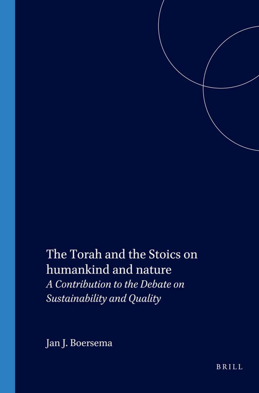 The Torah and the Stoics on humankind and nature