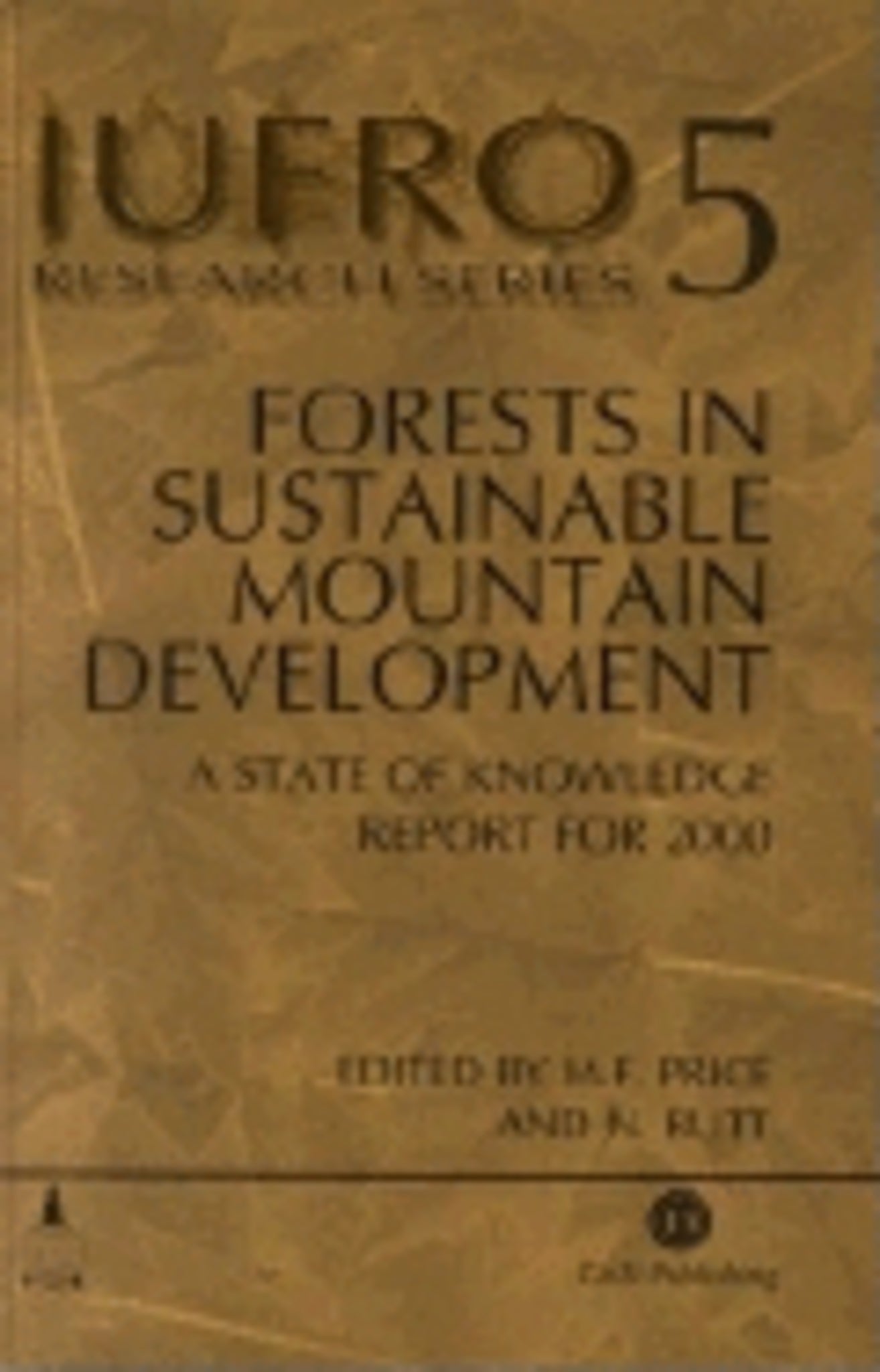Forests in Sustainable Mountain Development
