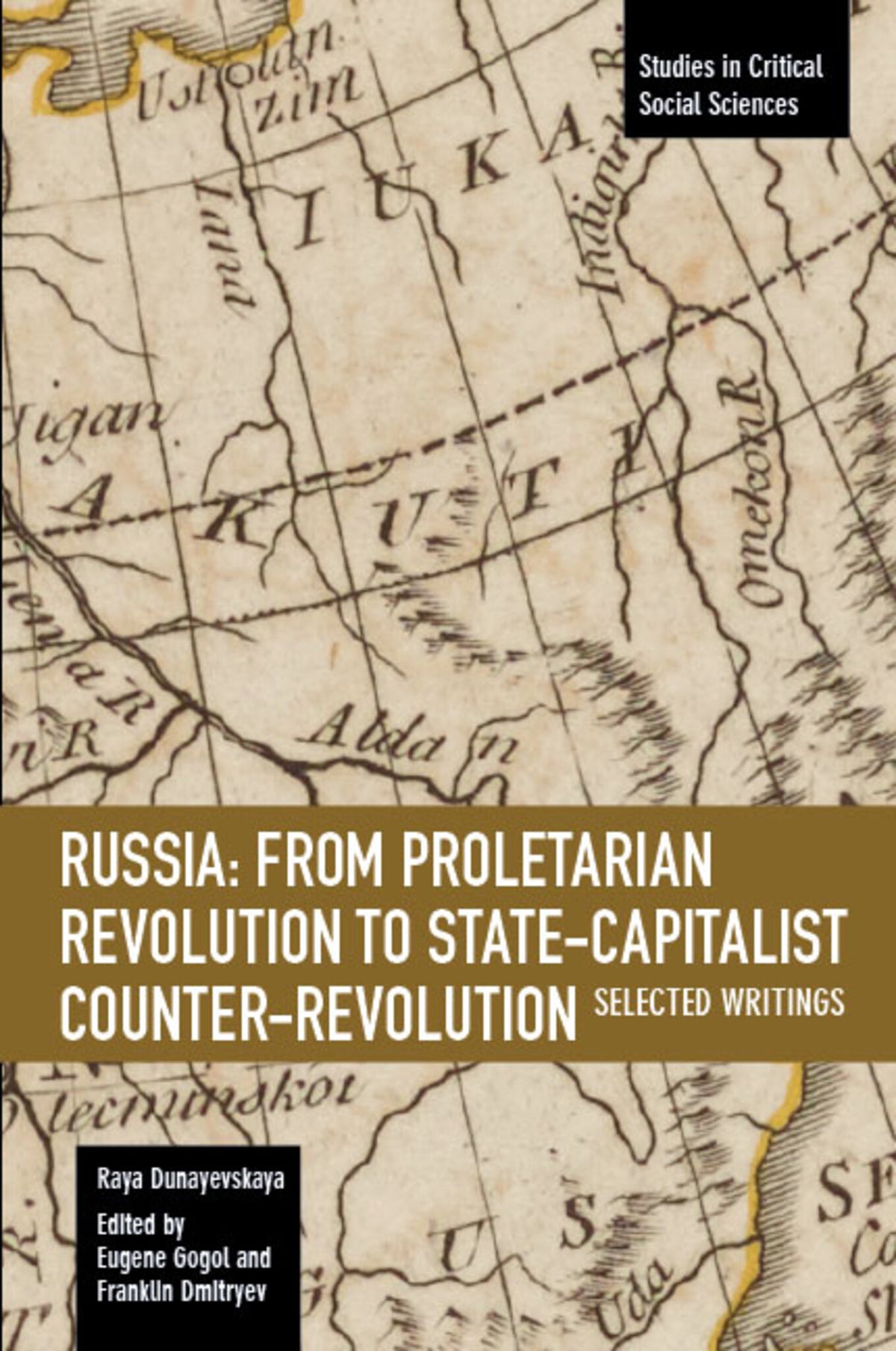 Cover image for Russia: From Proletarian Revolution to State-Capitalist Counter-Revolution ISBN 9781608469338