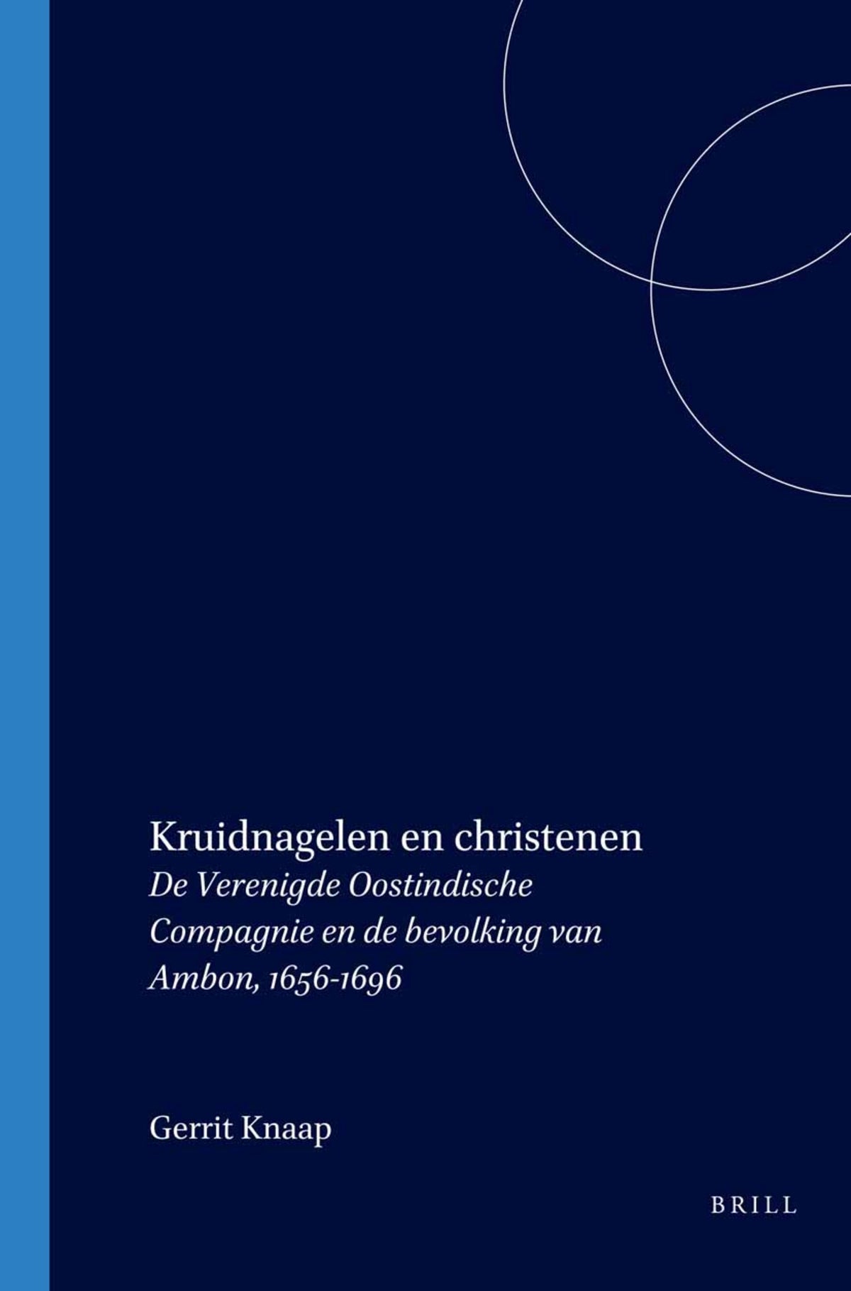 Cover image for Kruidnagelen en christenen ISBN 9789067182133