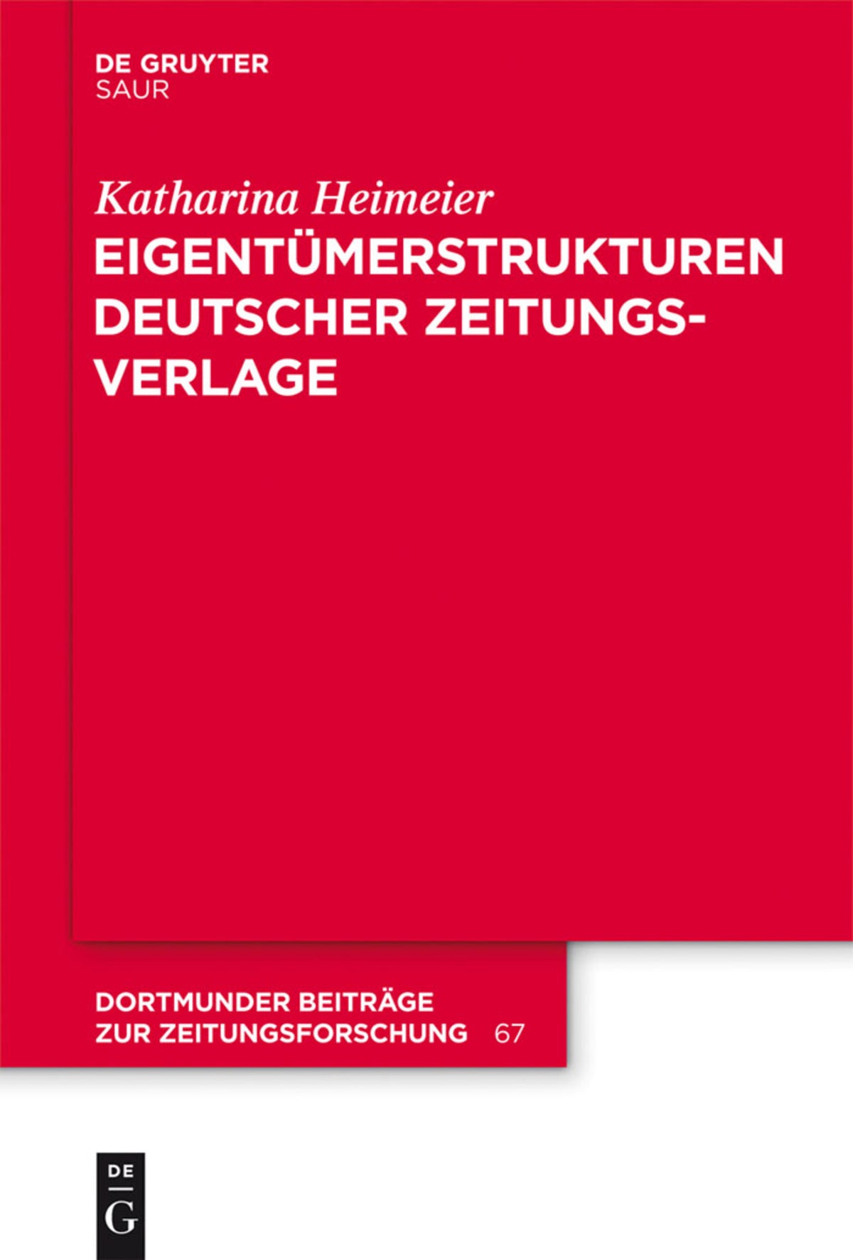 Cover image for Eigentümerstrukturen deutscher Zeitungsverlage ISBN 9783110301564