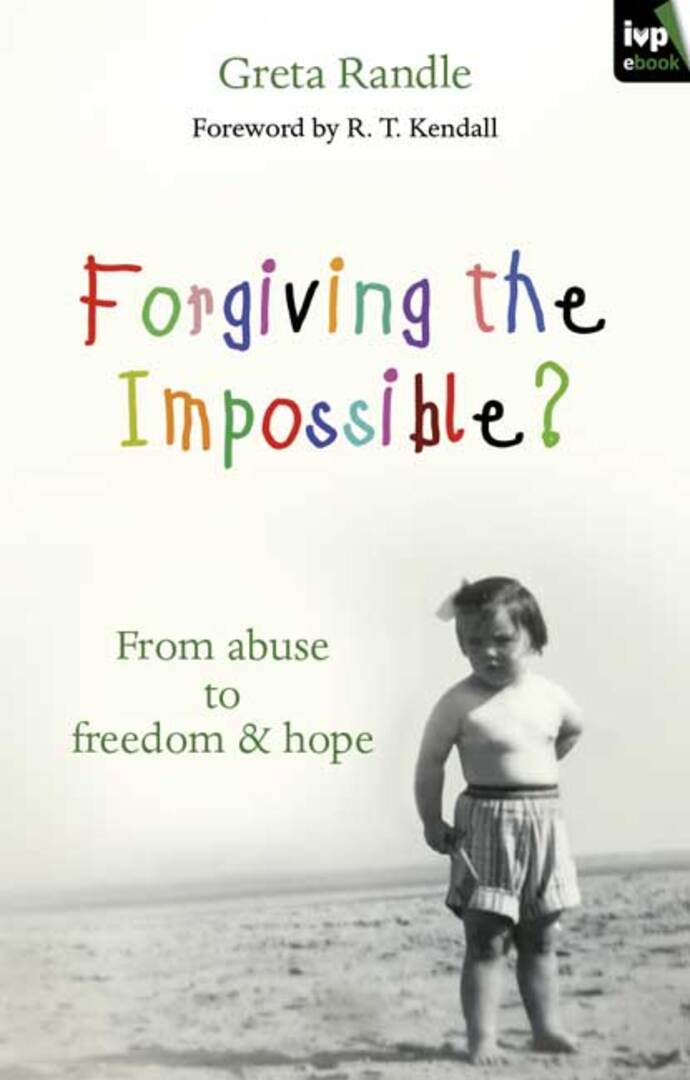 Cover image for Forgiving the Impossible? ISBN 9781844747016