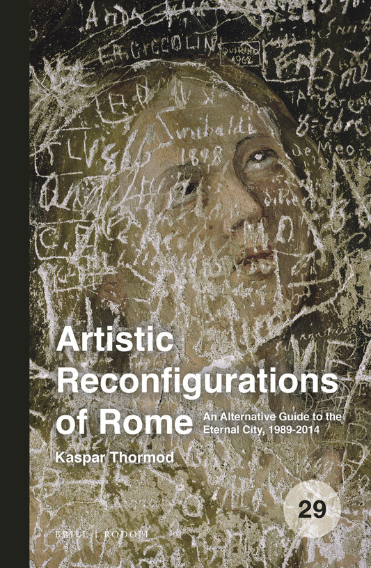 Artistic Reconfigurations of Rome