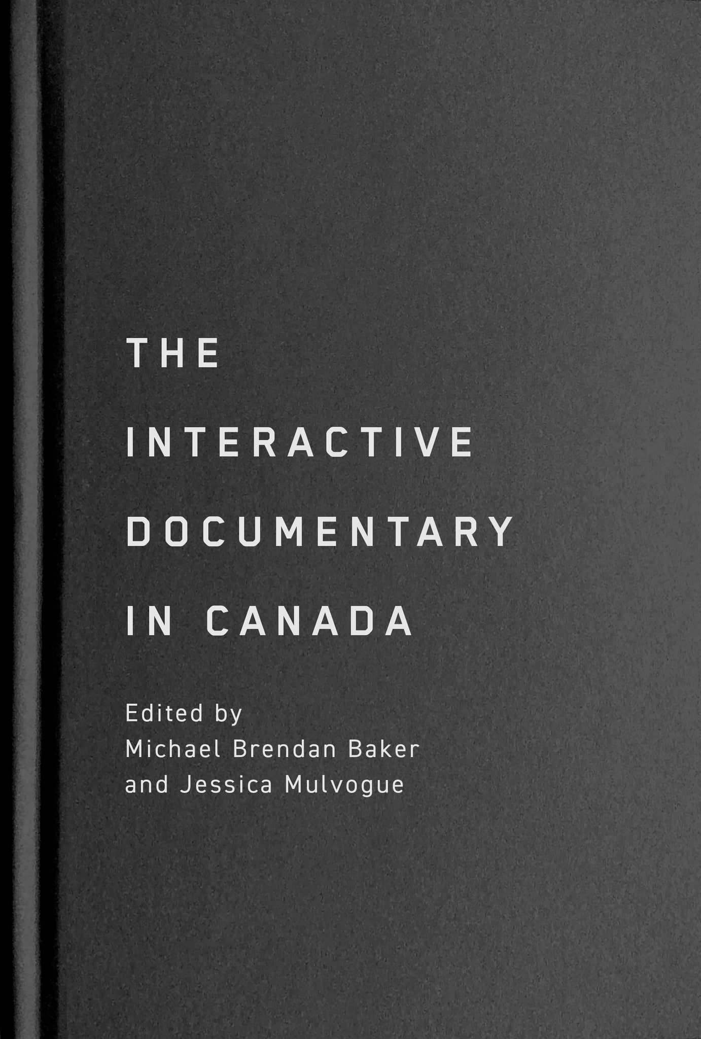 The Interactive Documentary in Canada