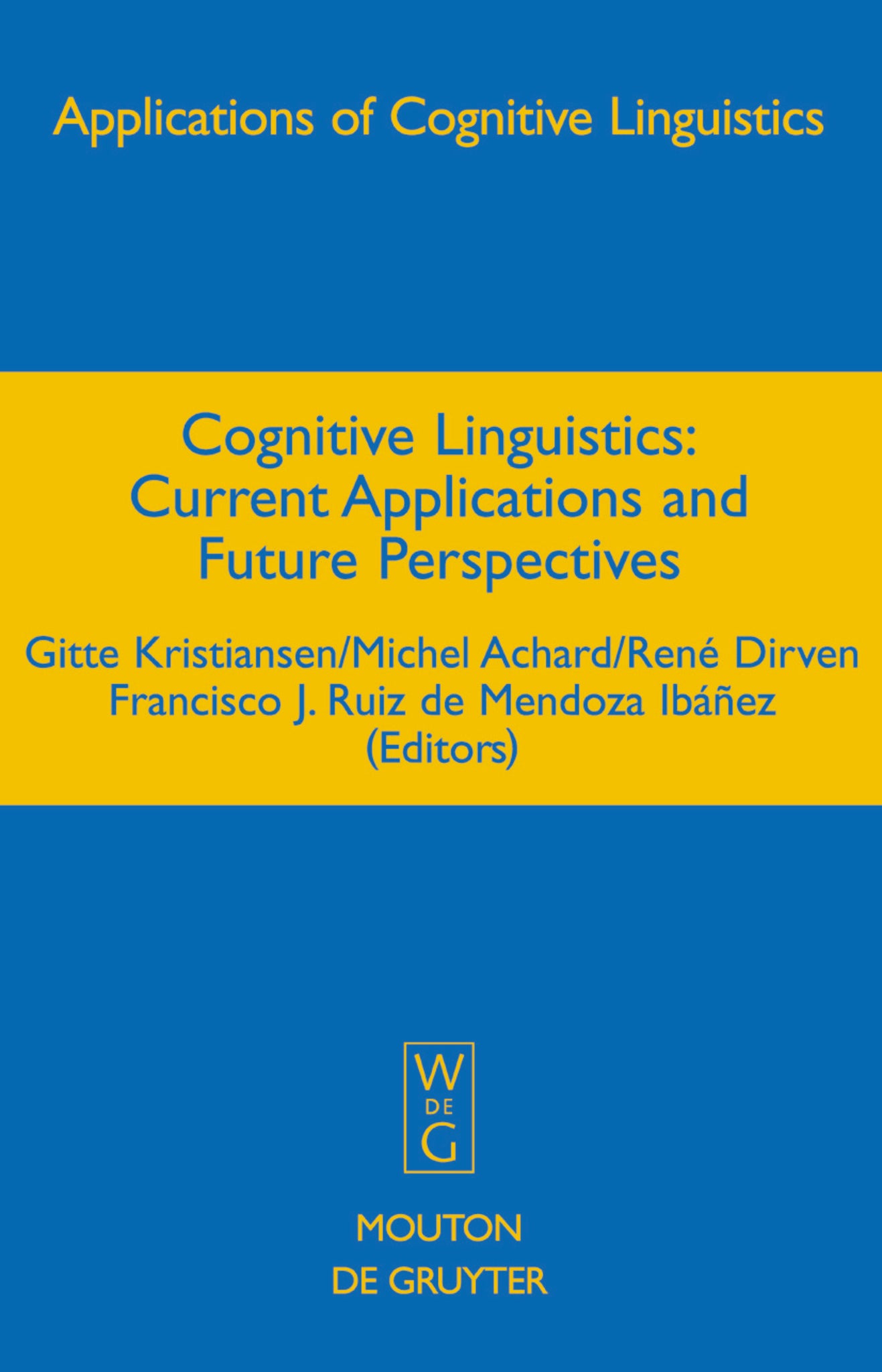 Cover image for Cognitive Linguistics ISBN 9783110189506