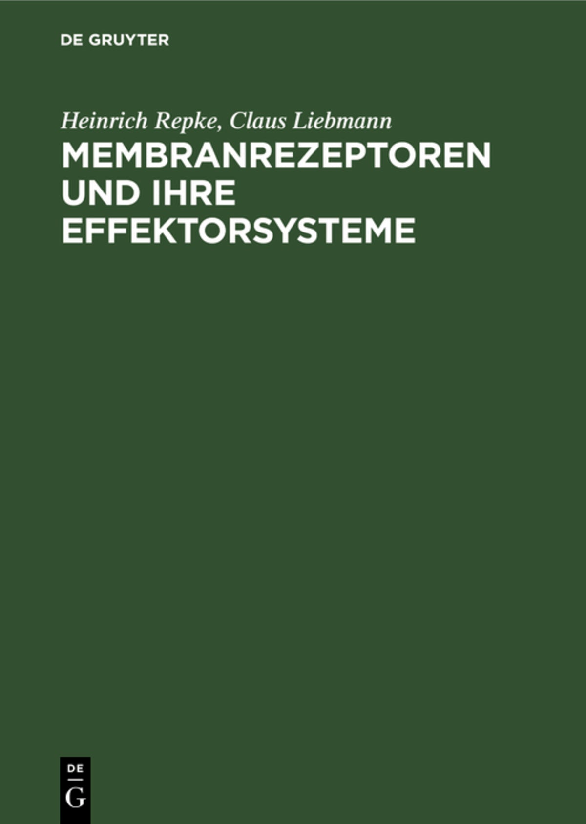 Membranrezeptoren und ihre Effektorsysteme
