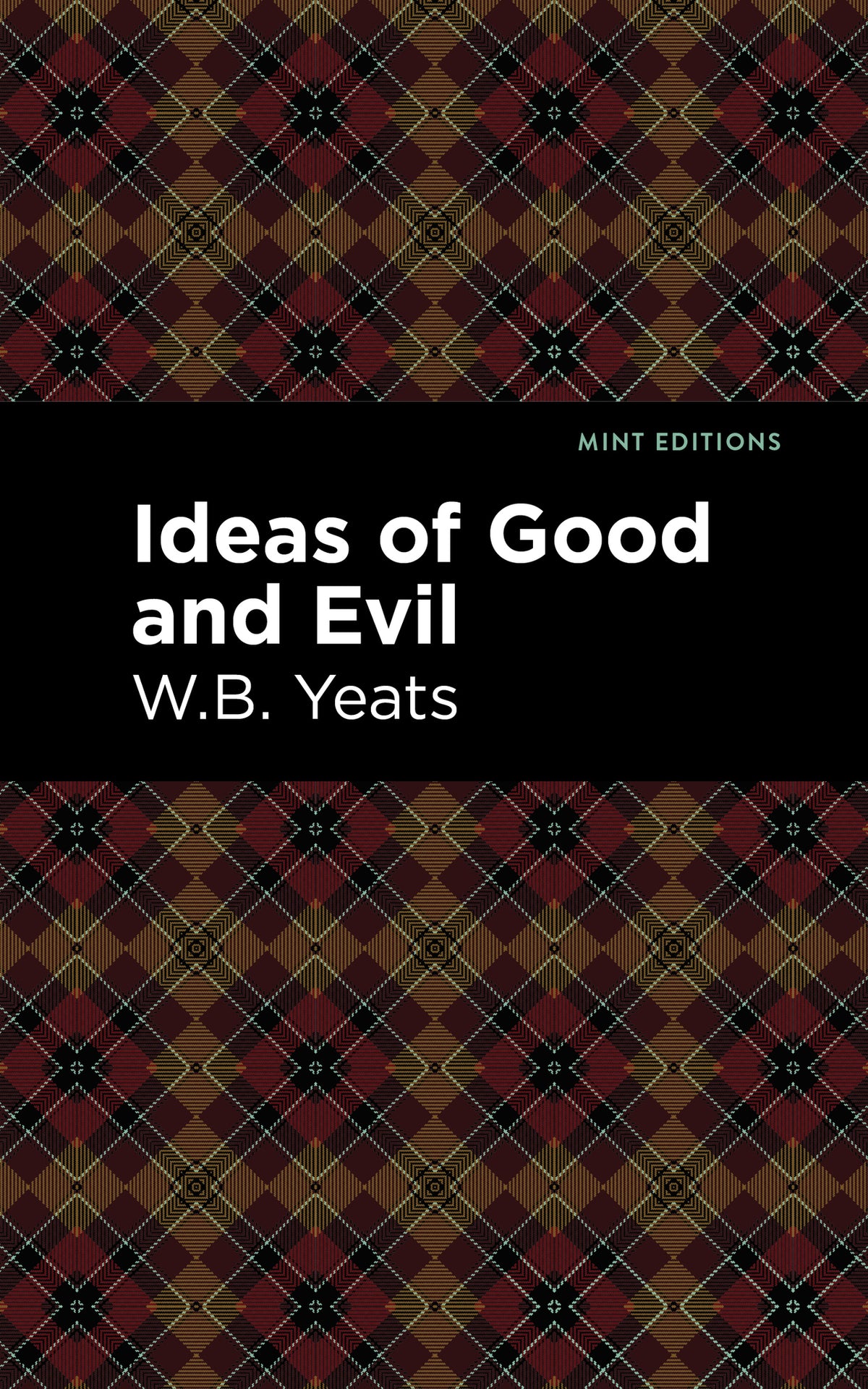 Cover image for Ideas of Good and Evil ISBN 9781513270883