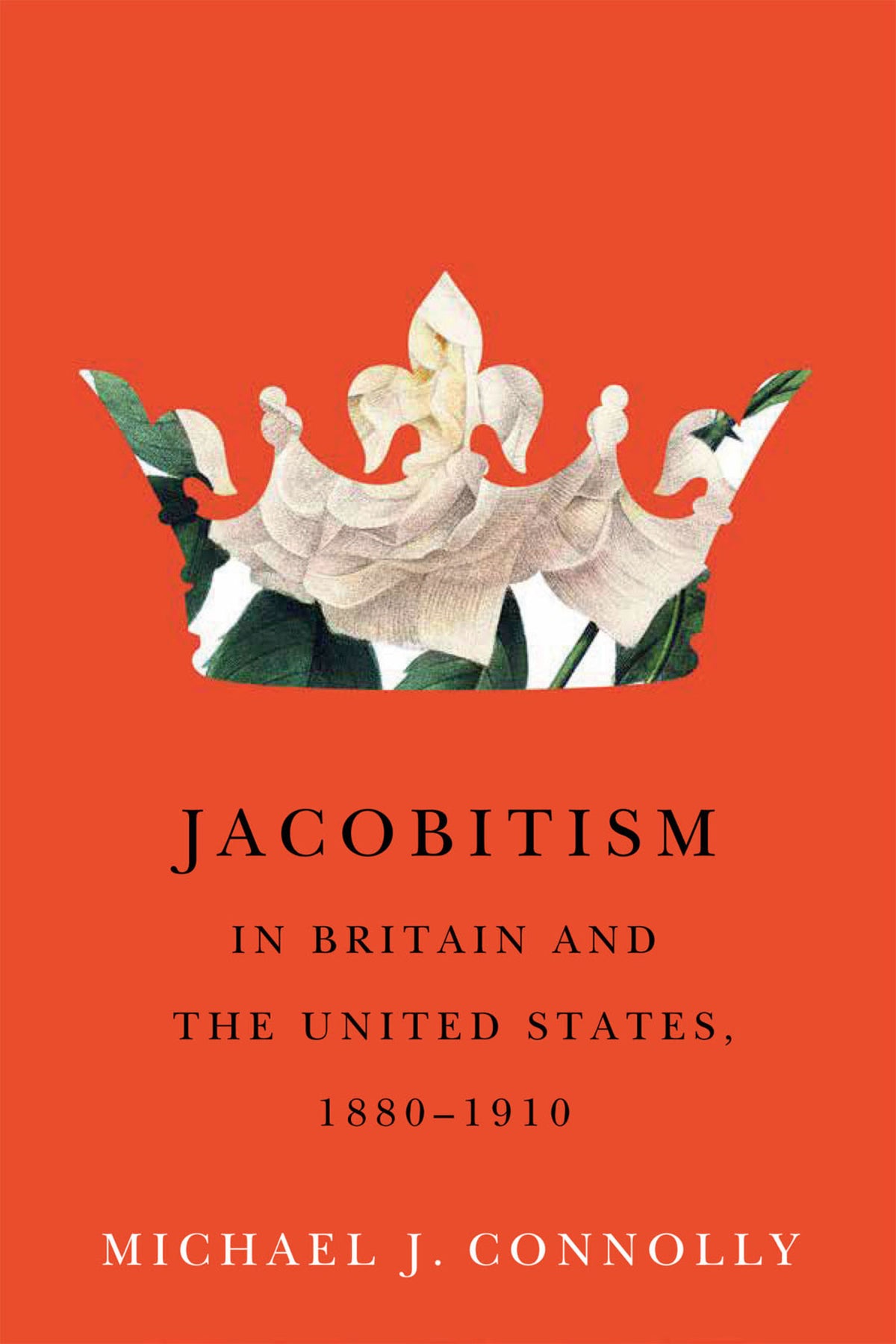 Cover image for Jacobitism in Britain and the United States, 1880–1910 ISBN 9780228014959