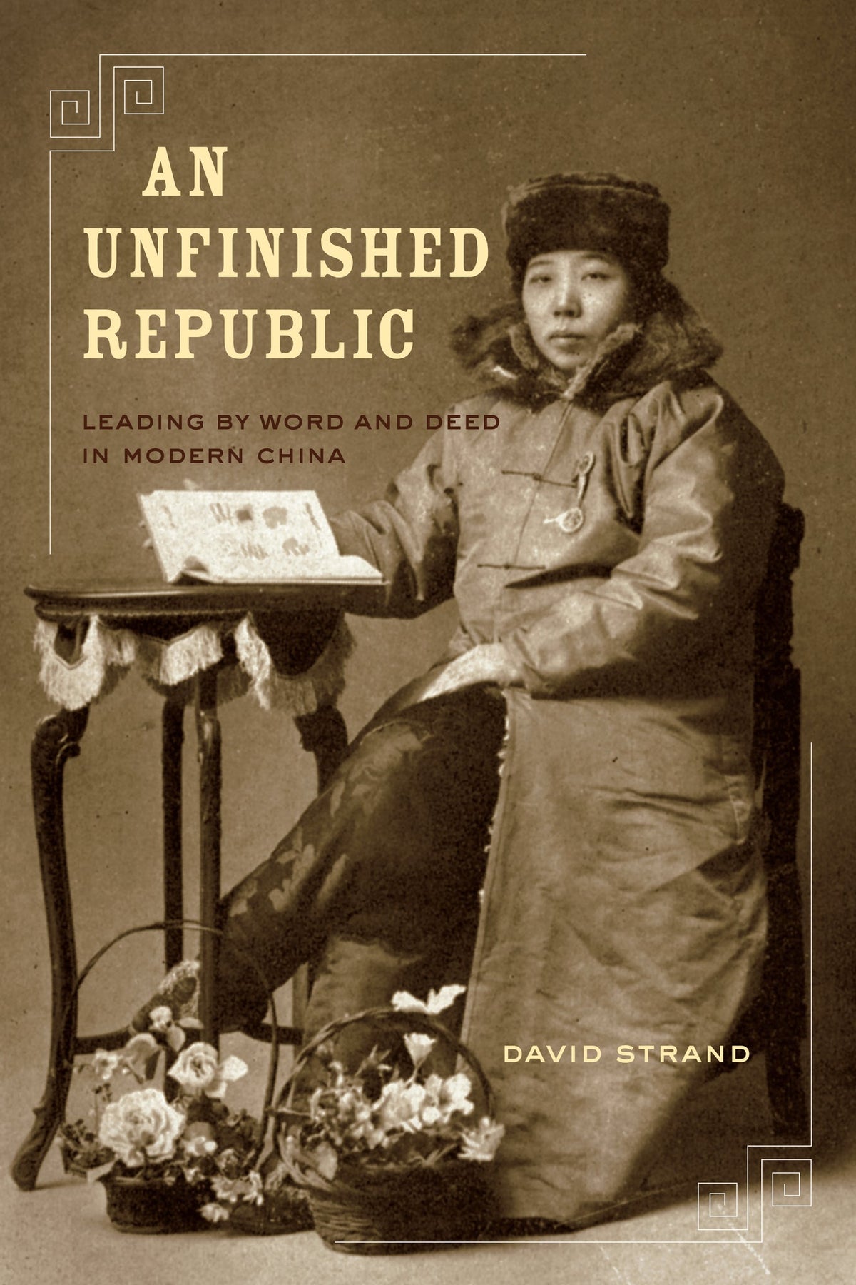 Cover image for An Unfinished Republic ISBN 9780520948747