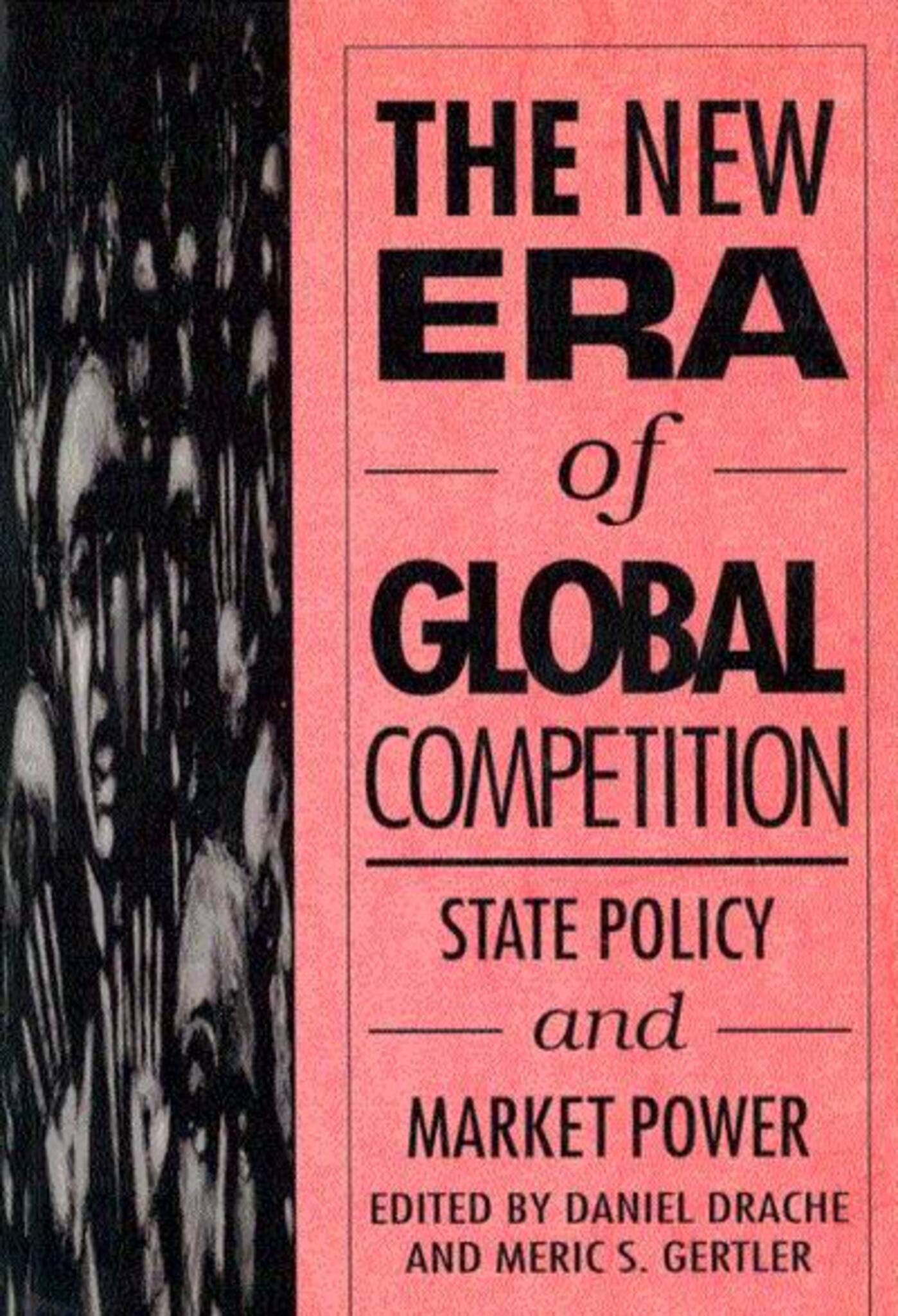 The New Era of Global Competition