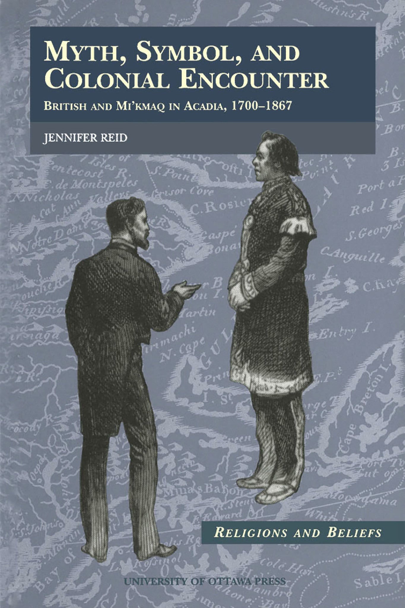 Cover image for Myth, Symbol, and Colonial Encounter ISBN 9780776604169