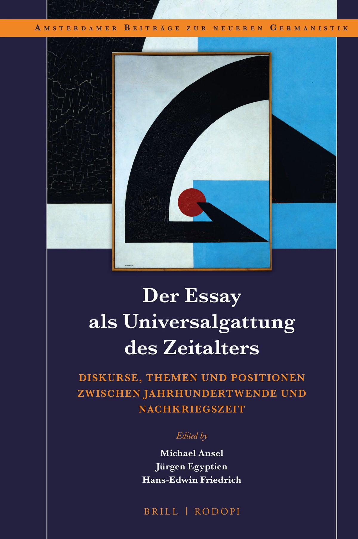 Cover image for Der Essay als Universalgattung des Zeitalters ISBN 9789004324046