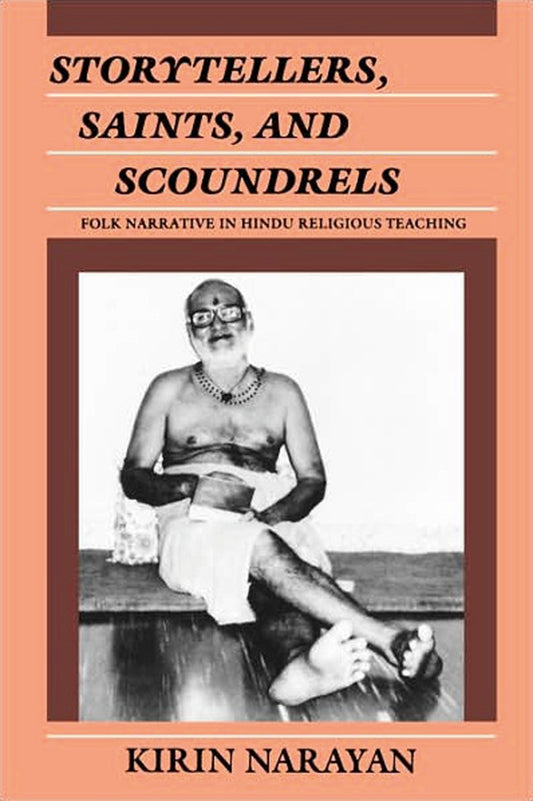 Storytellers, Saints, and Scoundrels