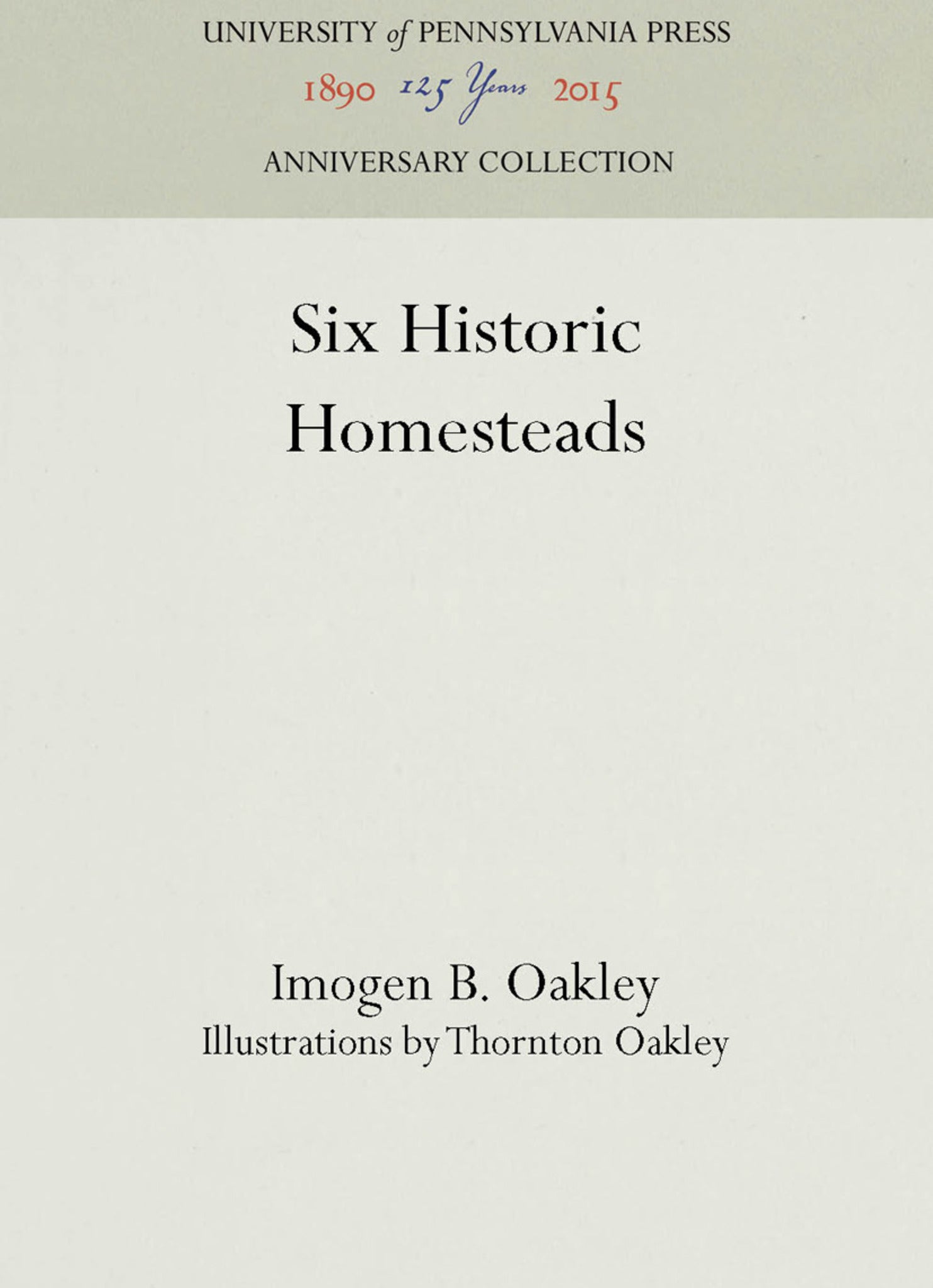 Six Historic Homesteads