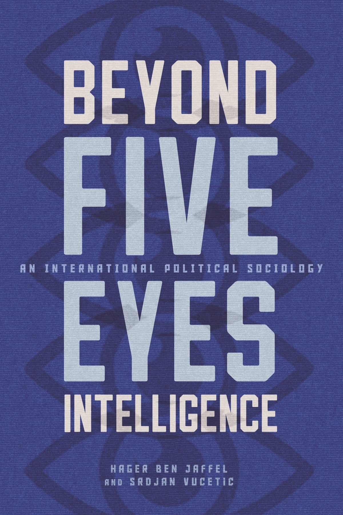 Cover image for Beyond Five Eyes Intelligence ISBN 9780228029595