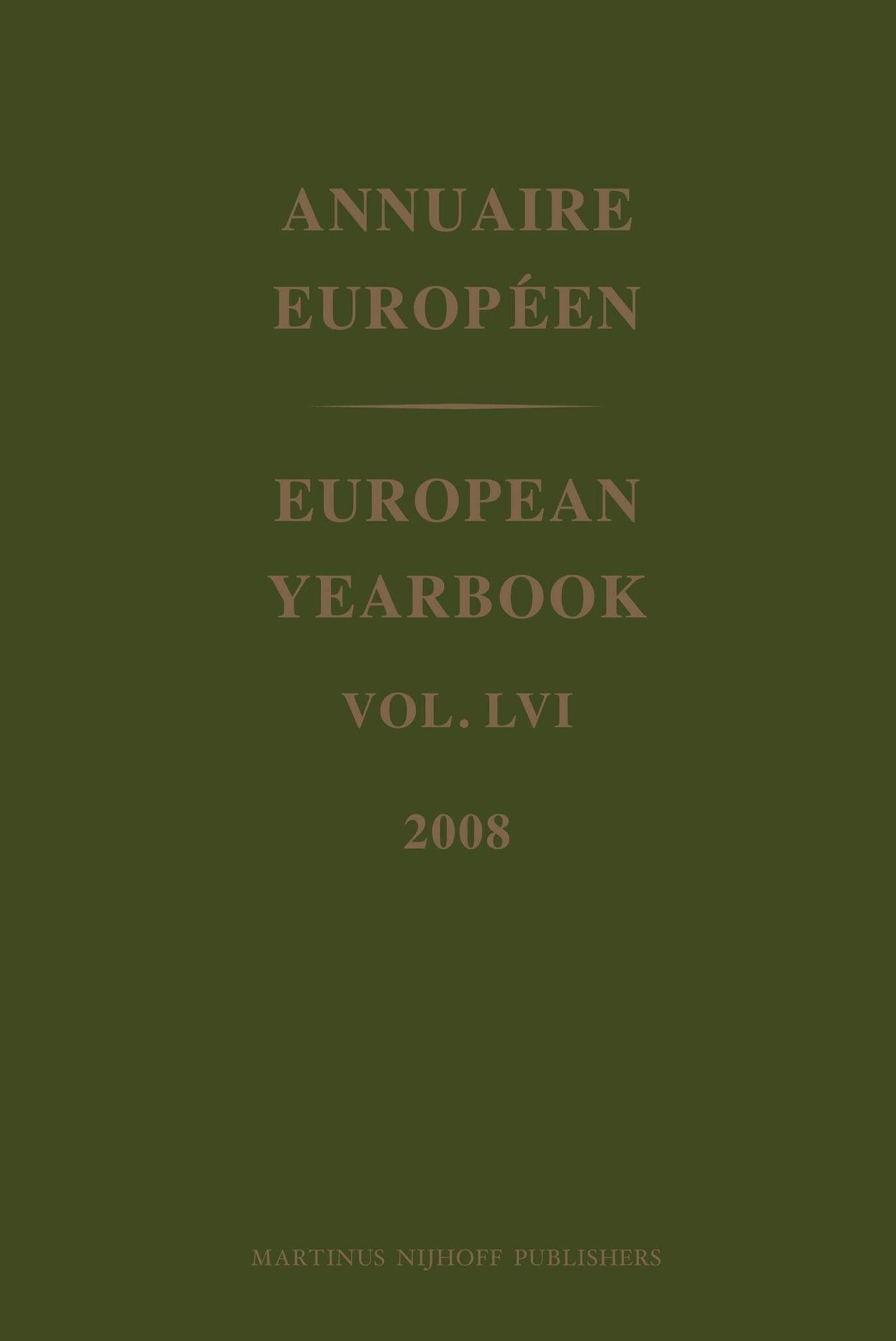 European Yearbook / Annuaire Européen, Volume 56 (2008)