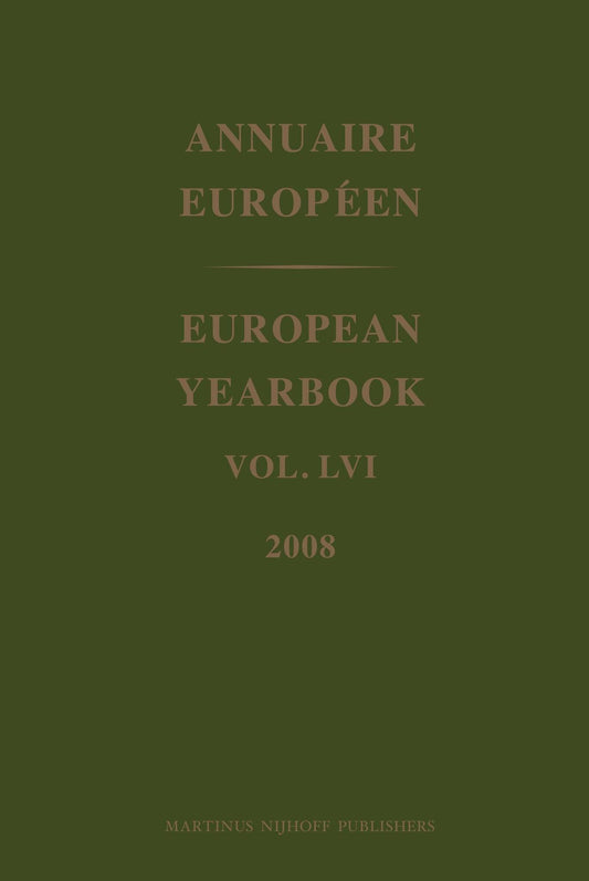 European Yearbook / Annuaire Européen, Volume 56 (2008)