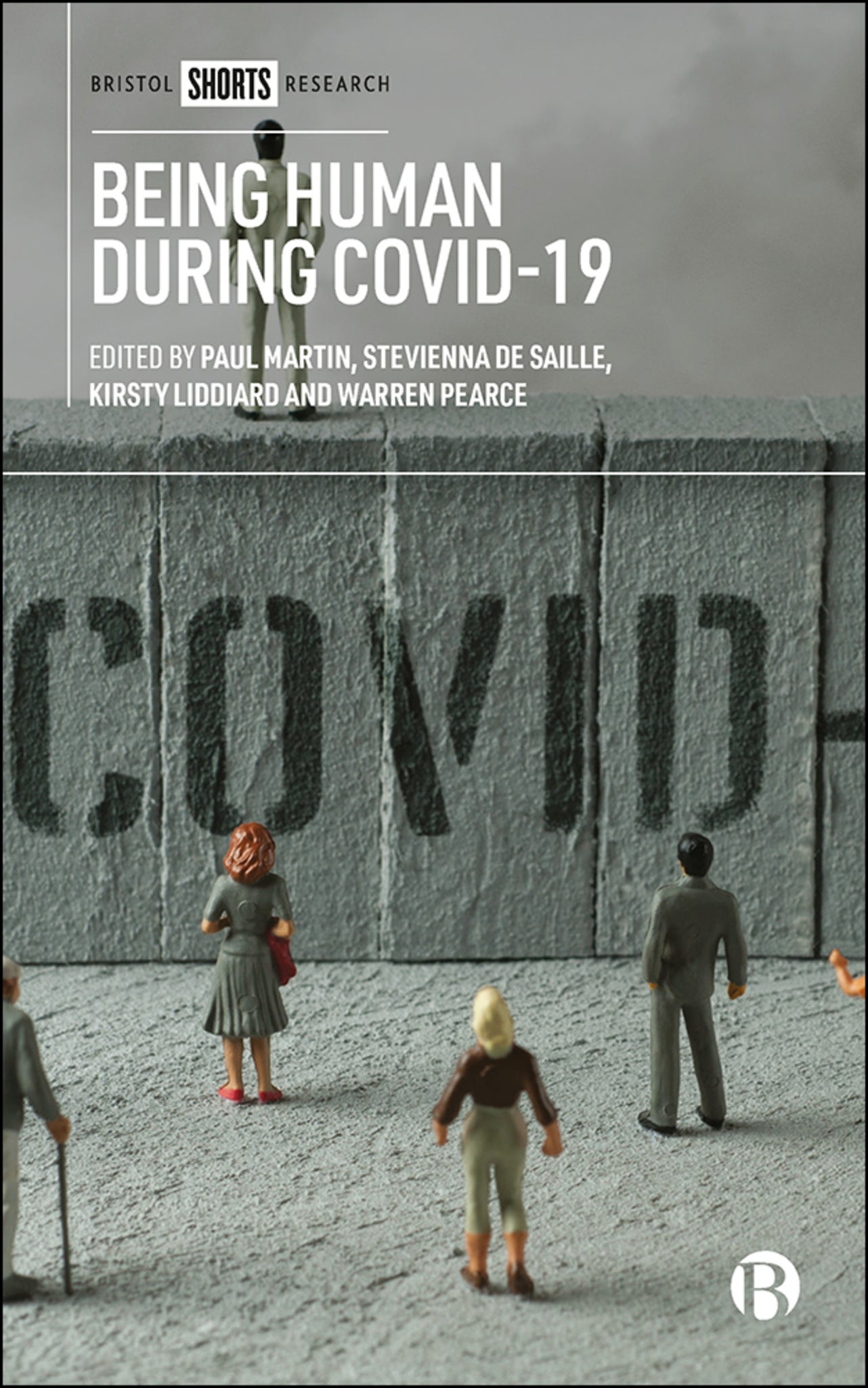 Cover image for Being Human During COVID-19 ISBN 9781529223125