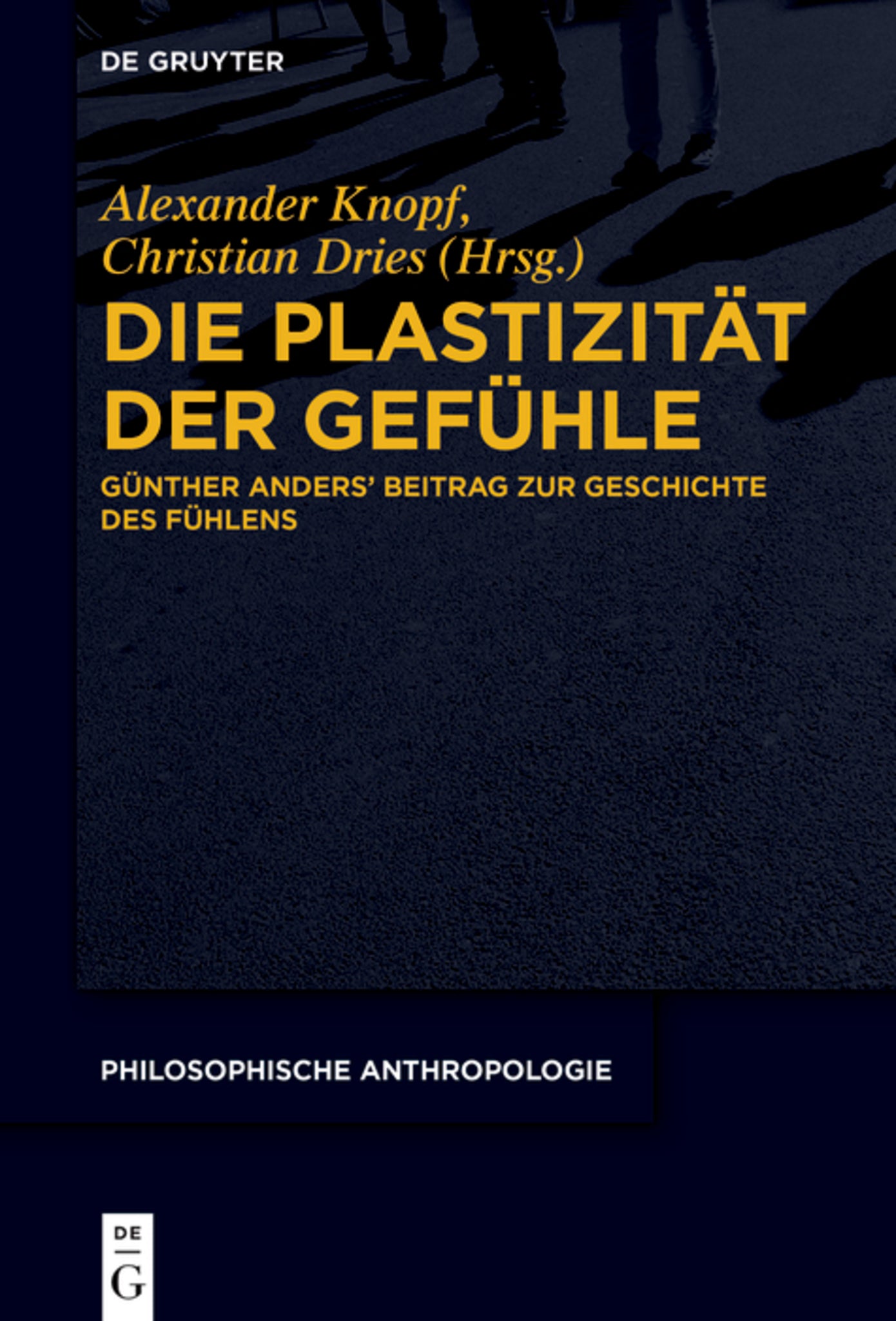 Die Plastizität der Gefühle