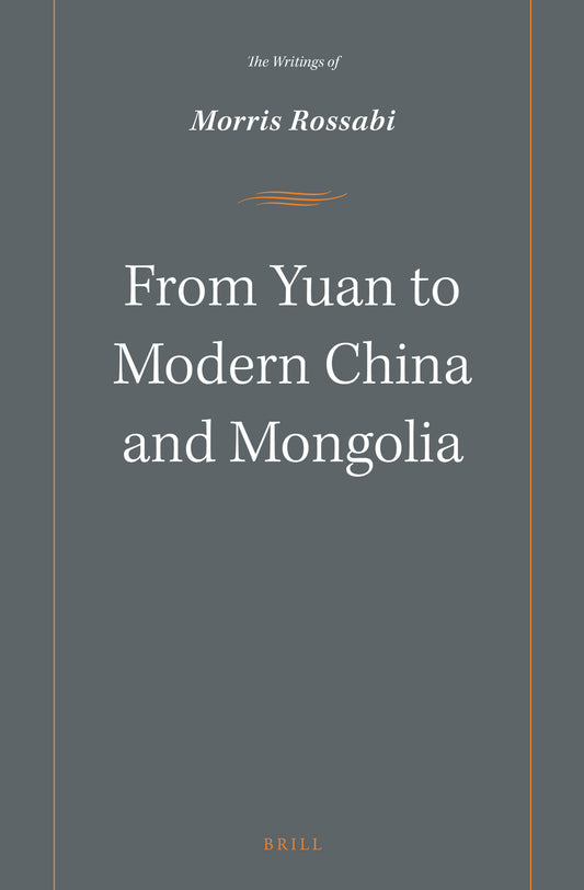 From Yuan to Modern China and Mongolia