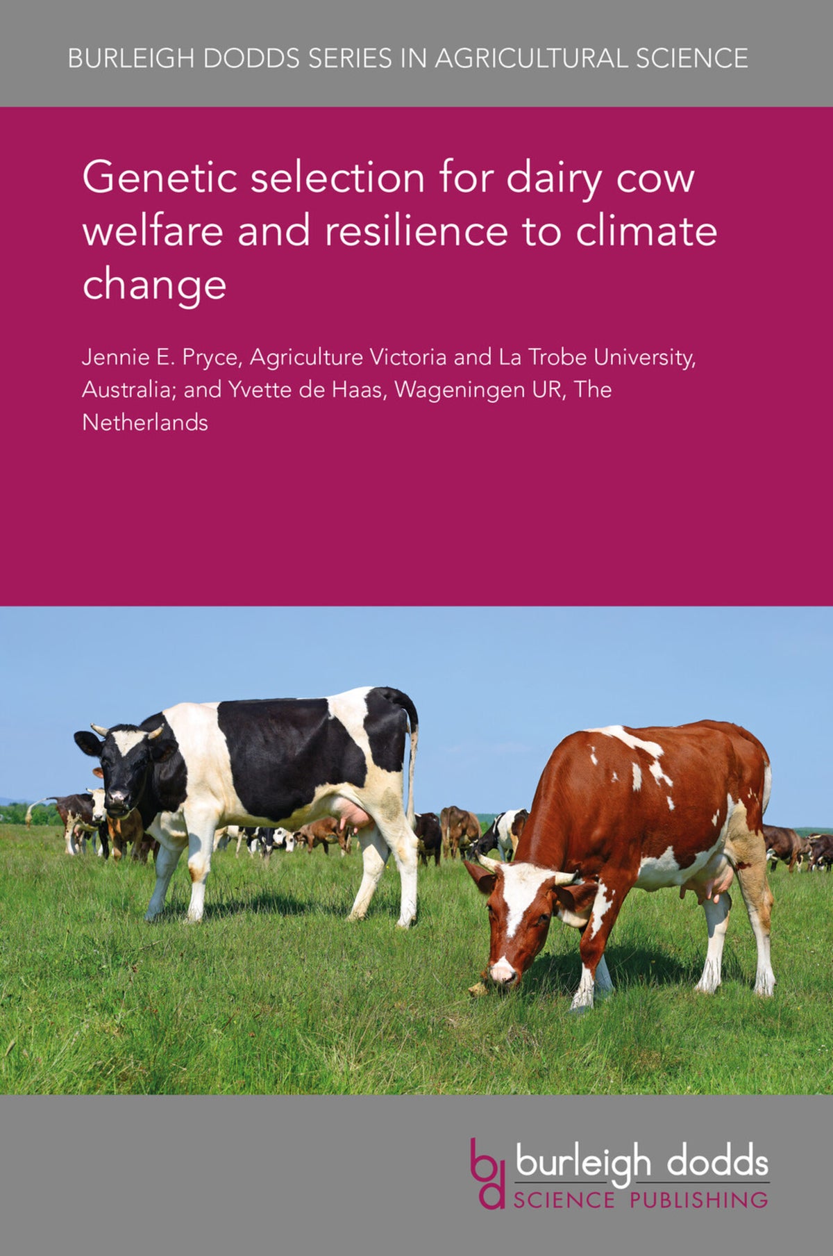Cover image for Genetic selection for dairy cow welfare and resilience to climate change ISBN 9781838791612