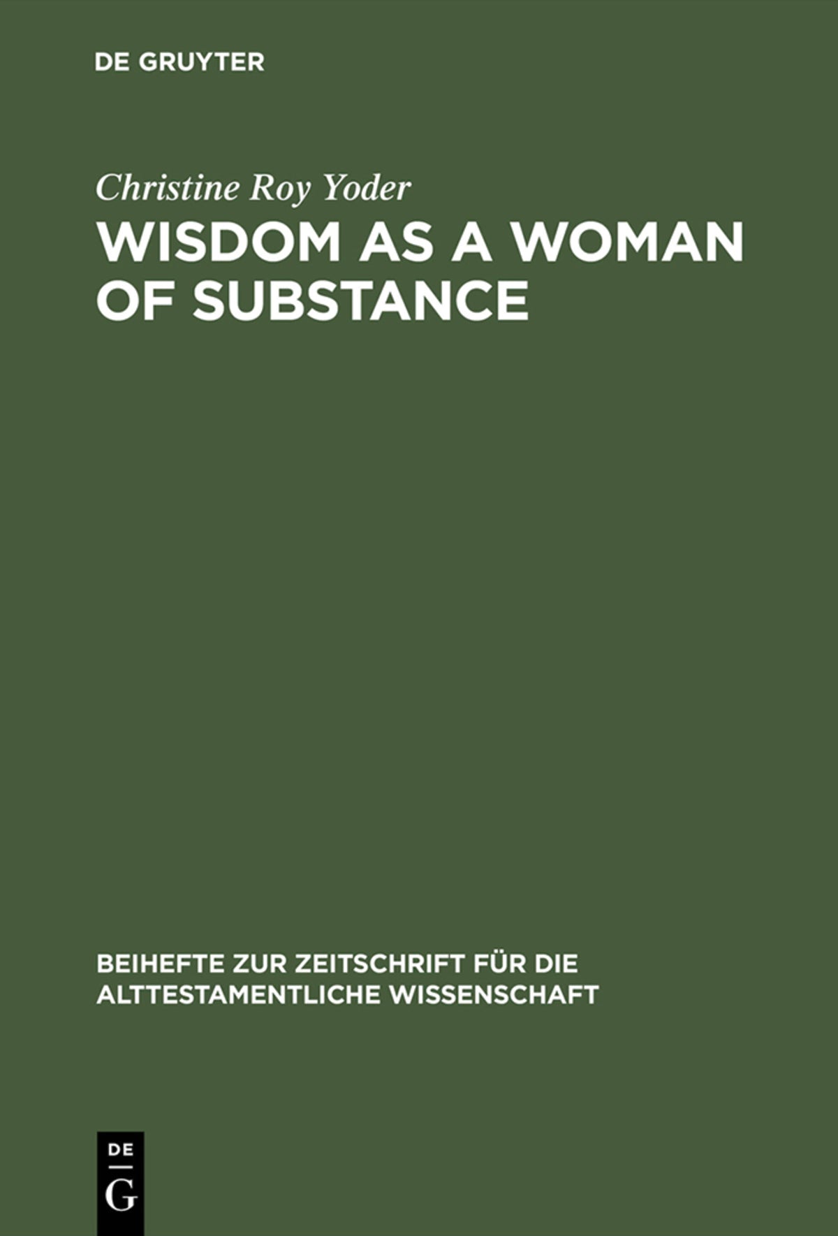 Cover image for Wisdom as a Woman of Substance ISBN 9783110170078