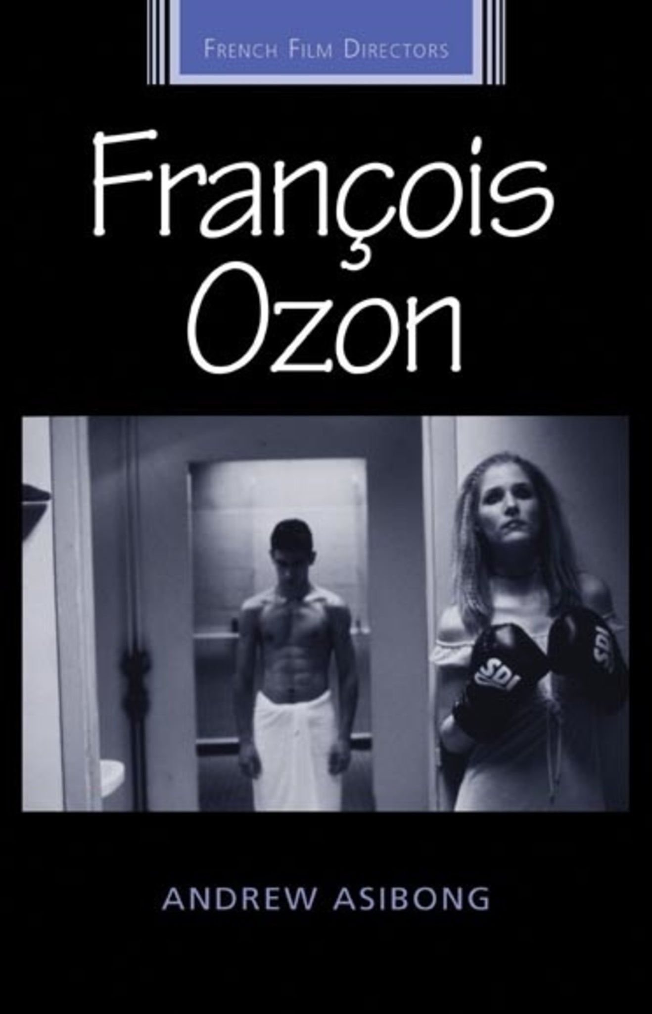 Cover image for François Ozon ISBN 9780719074233