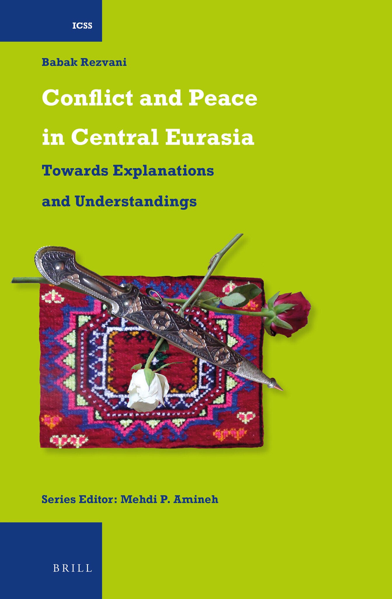 Conflict and Peace in Central Eurasia