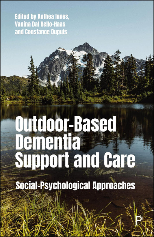 Outdoor-Based Dementia Support and Care