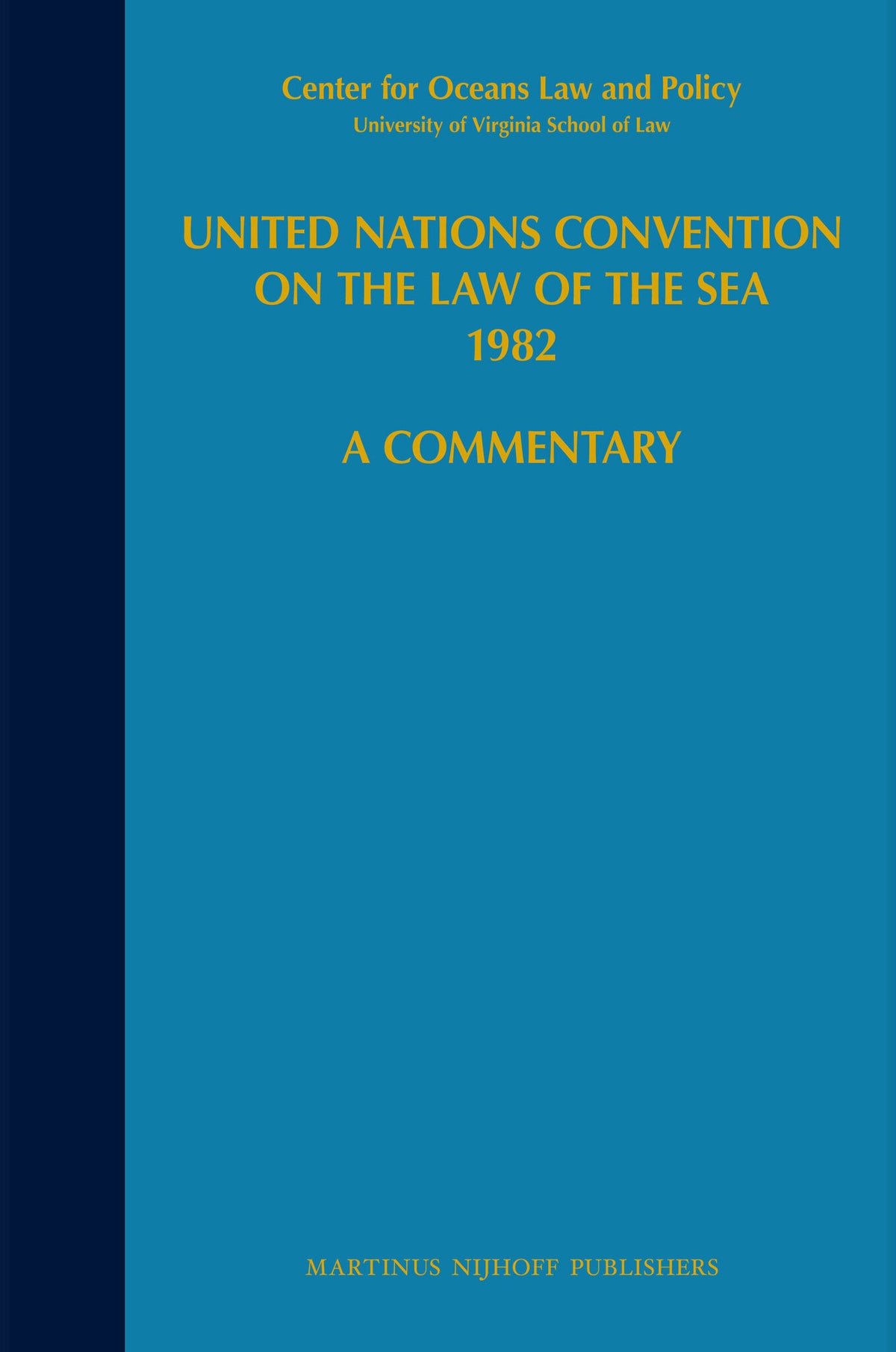 Cover image for United Nations Convention on the Law of the Sea 1982, Volume V ISBN 9789024737192