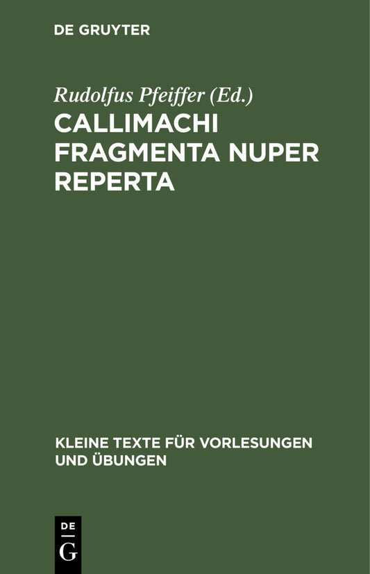 Callimachi Fragmenta nuper reperta