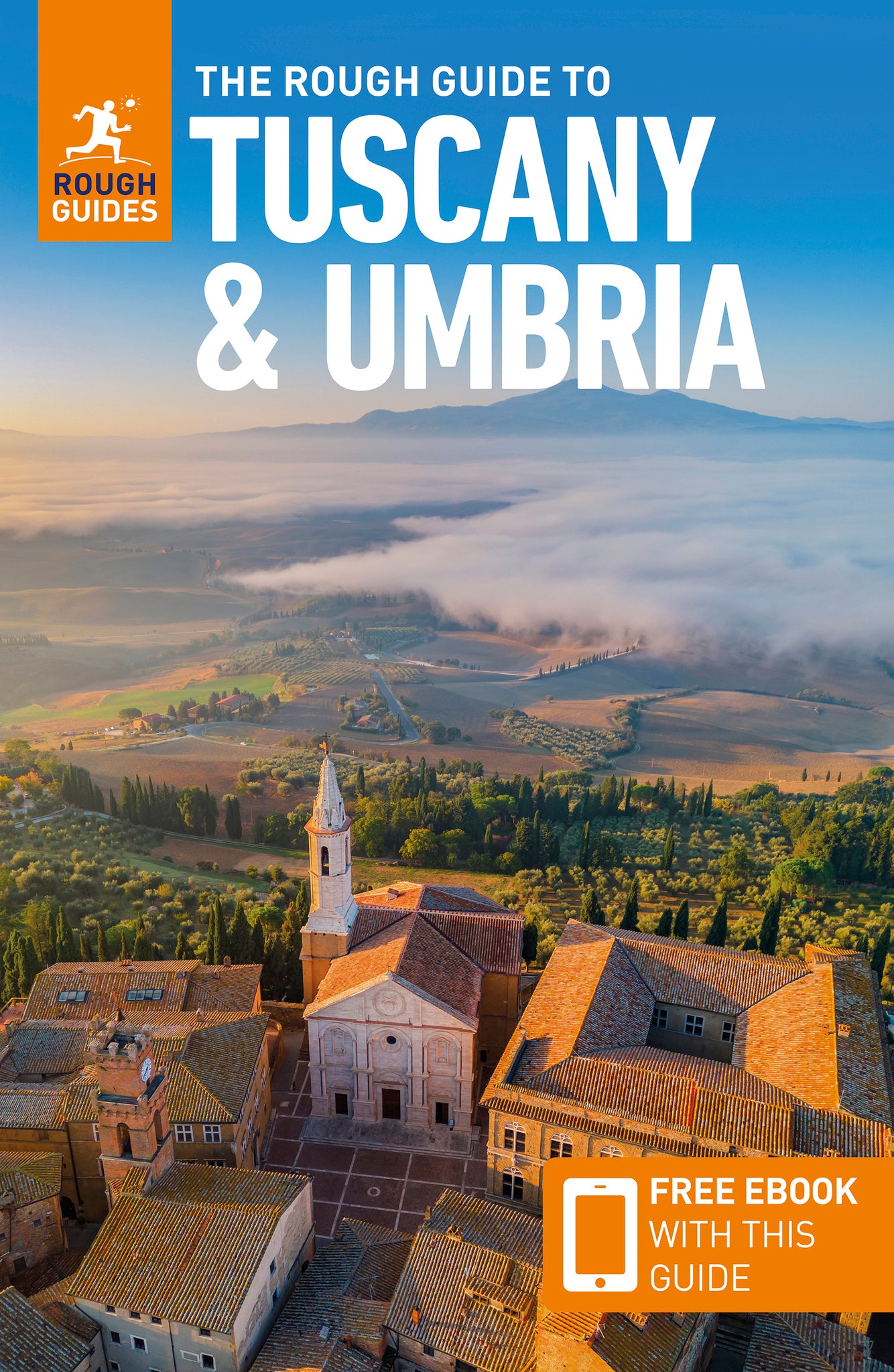 Cover image for The Rough Guide to Tuscany and Umbria: Travel Guide with eBook ISBN 9781835291979