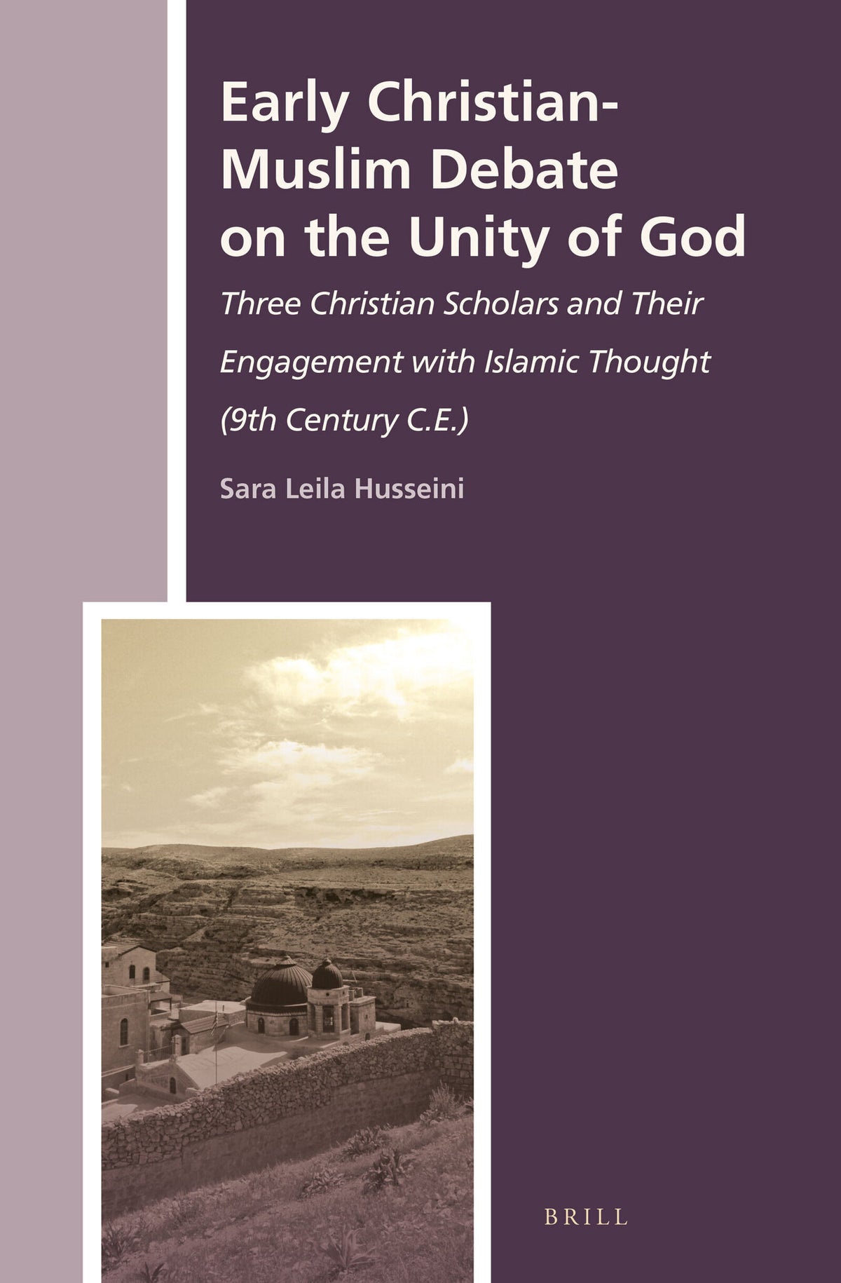 Cover image for Early Christian-Muslim Debate on the Unity of God ISBN 9789004278387