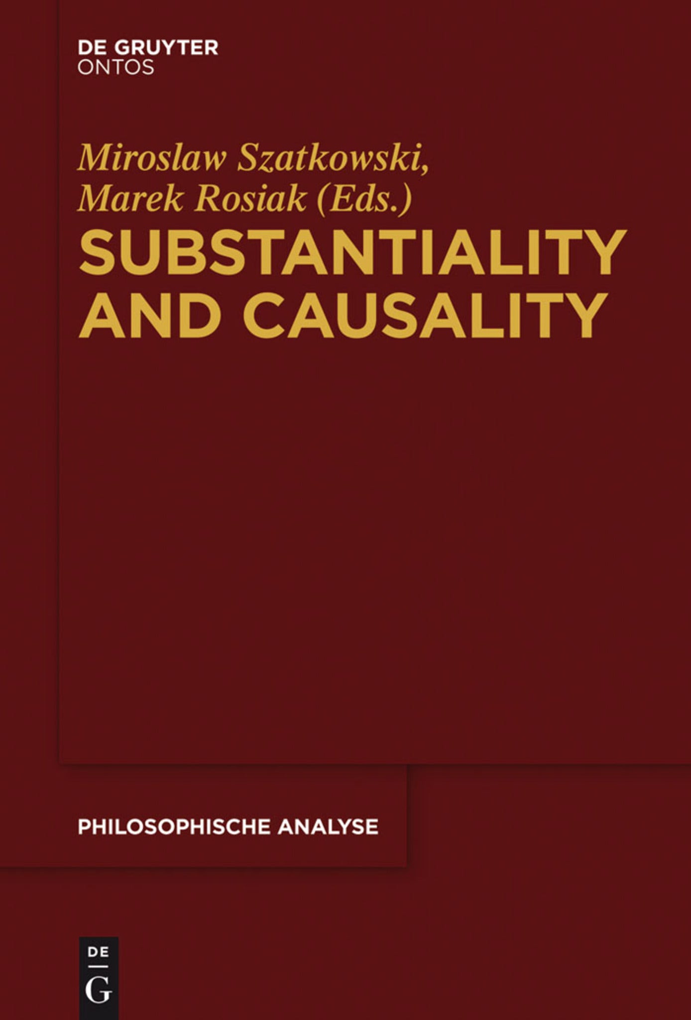 Cover image for Substantiality and Causality ISBN 9781614518761