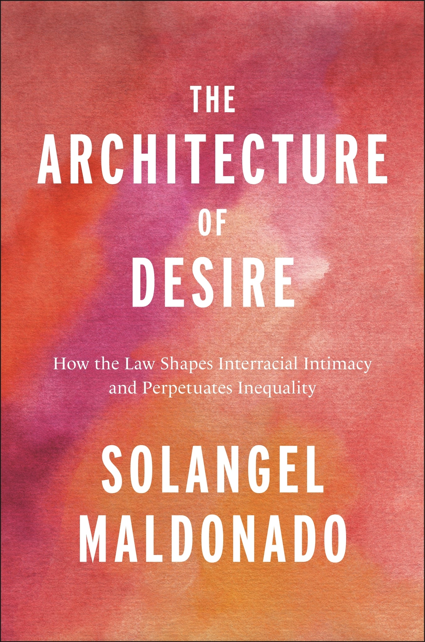 Cover image for The Architecture of Desire ISBN 9781479859665