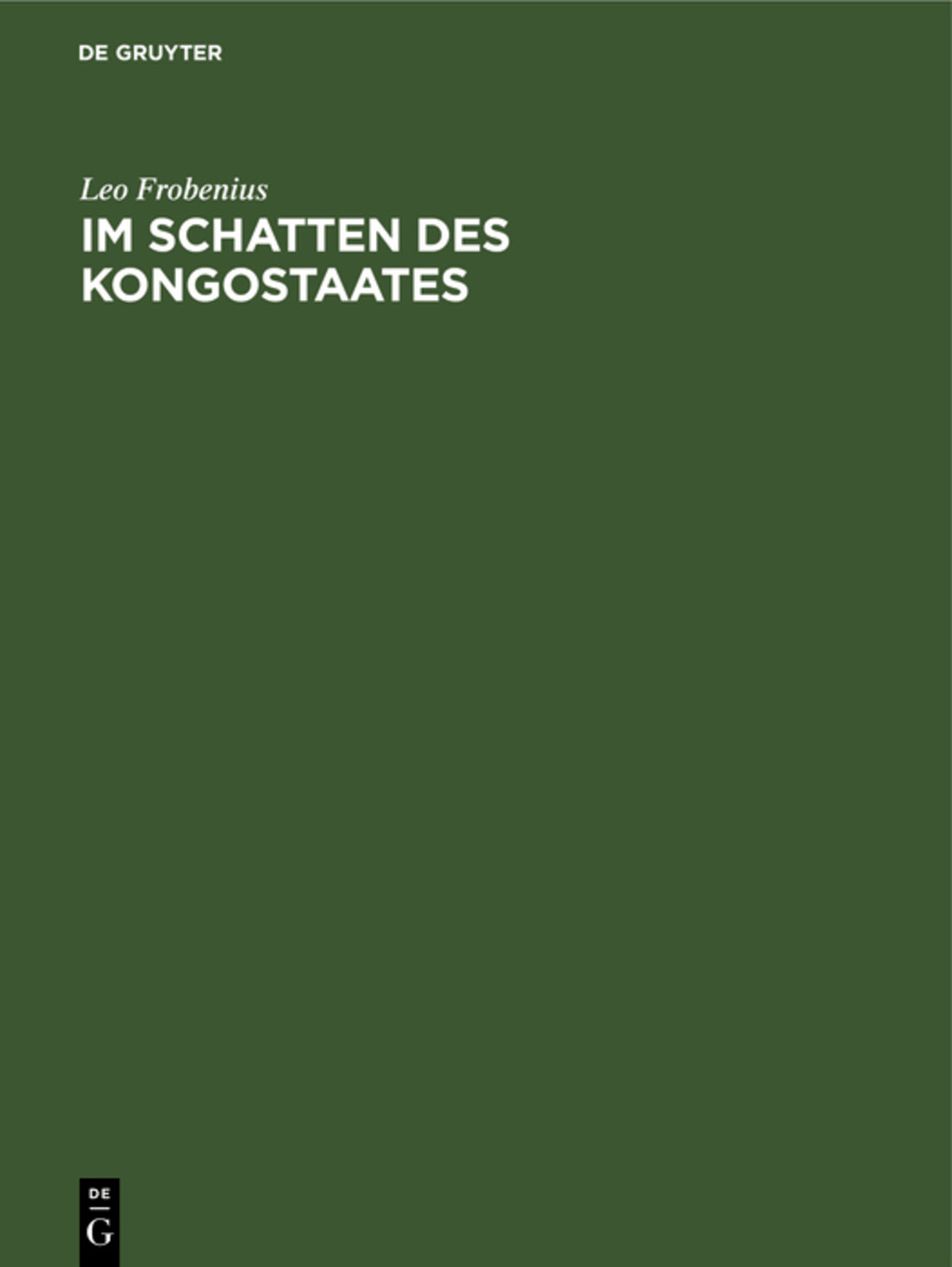 Cover image for Im Schatten des Kongostaates ISBN 9783111047720