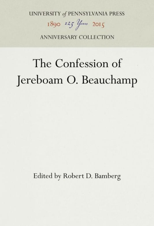 The Confession of Jereboam O. Beauchamp
