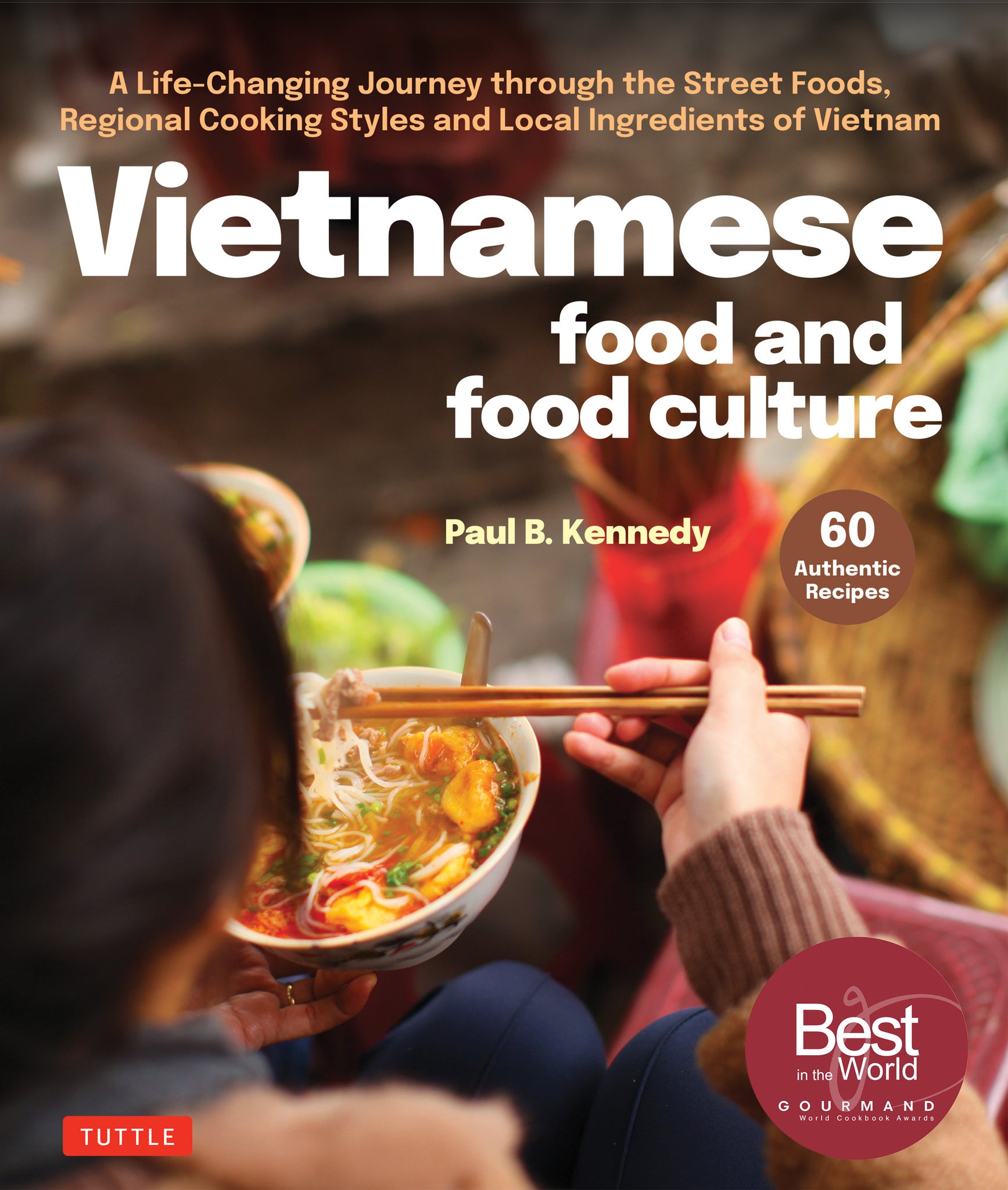 Cover image for Vietnamese Food and Food Culture ISBN 9780804857413