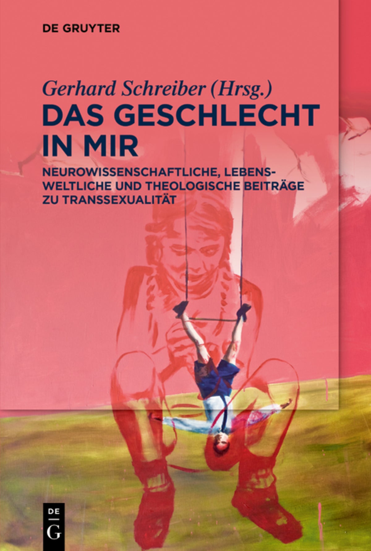 Cover image for Das Geschlecht in mir ISBN 9783110605068