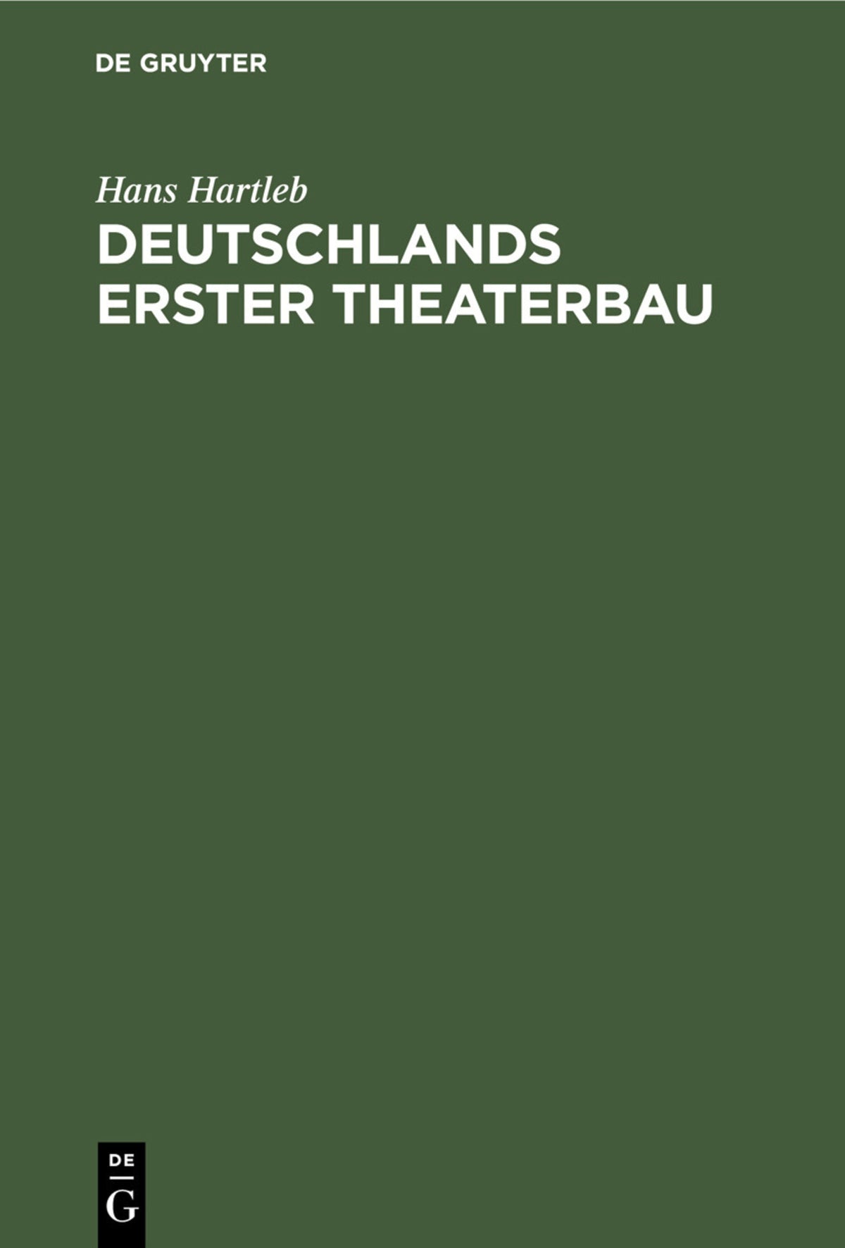 Deutschlands erster Theaterbau