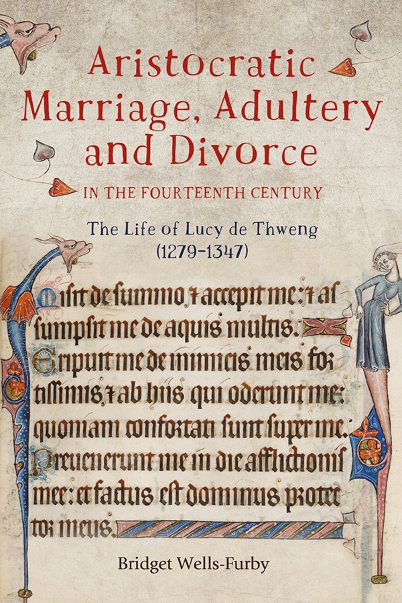 Cover image for Aristocratic Marriage, Adultery and Divorce in the Fourteenth Century ISBN 9781783273676