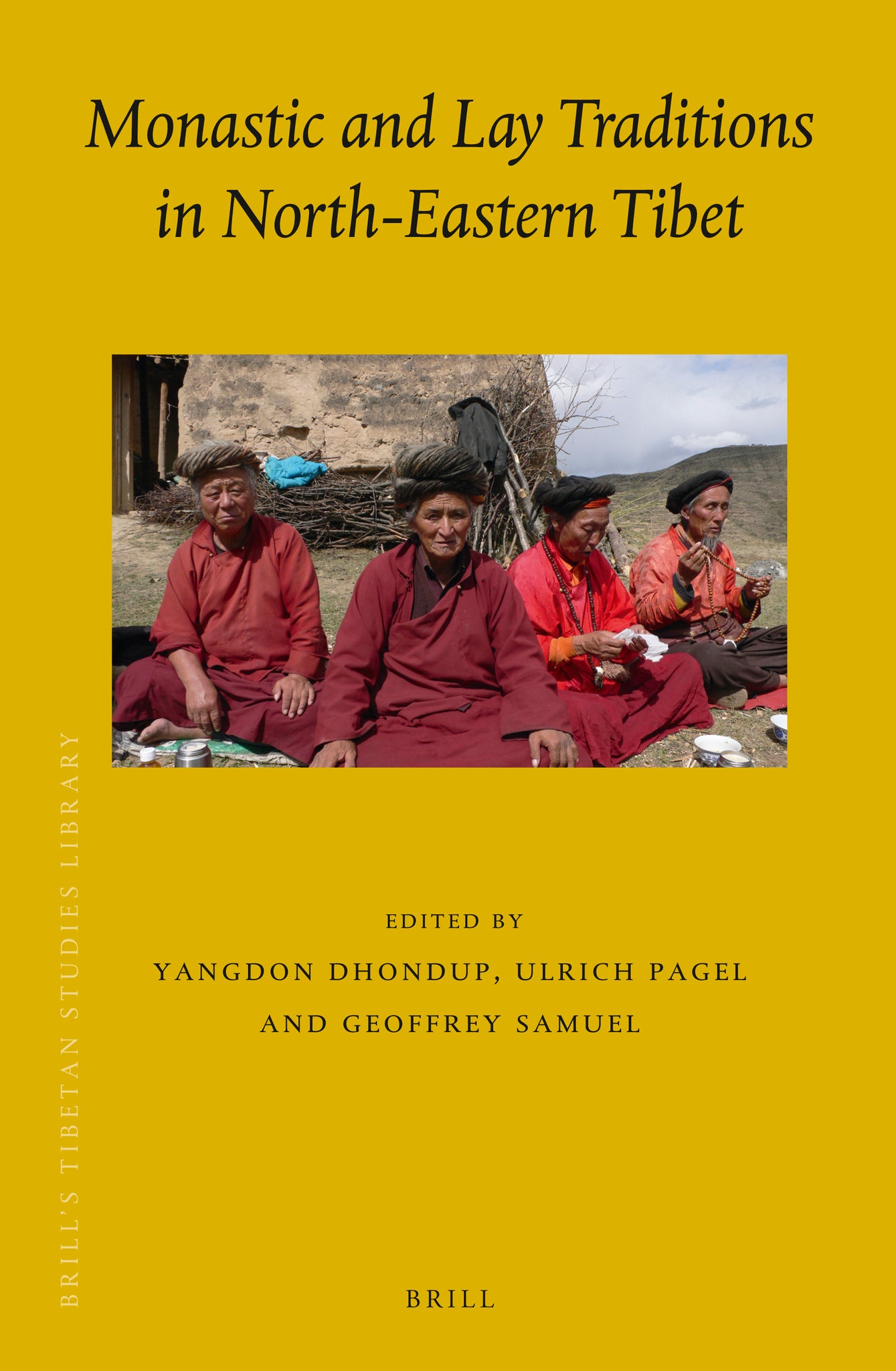 Cover image for Monastic and Lay Traditions in North-Eastern Tibet ISBN 9789004255692